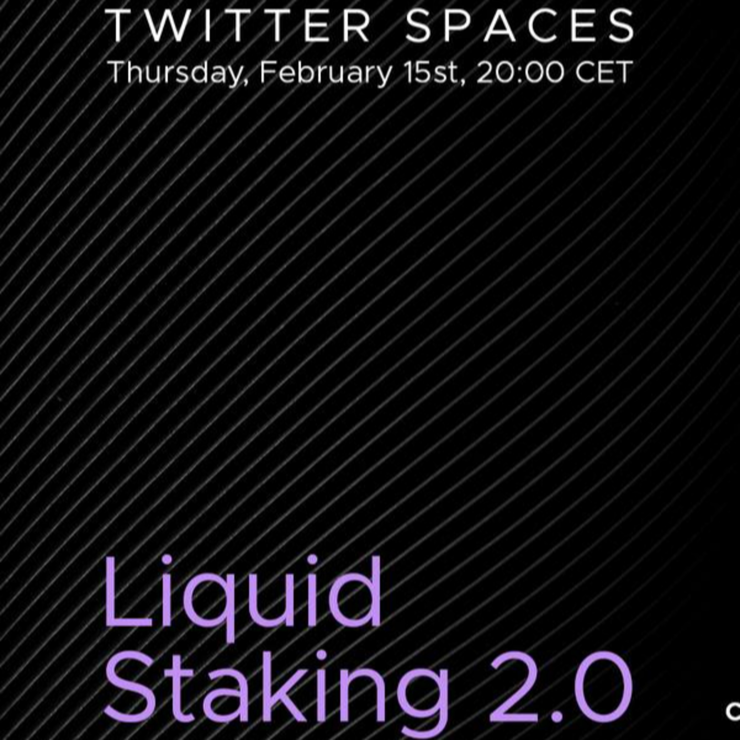 X Spaces - Liquid Staking 2.0 - The Dawn of the Liquid Staking Revolution episode artwork