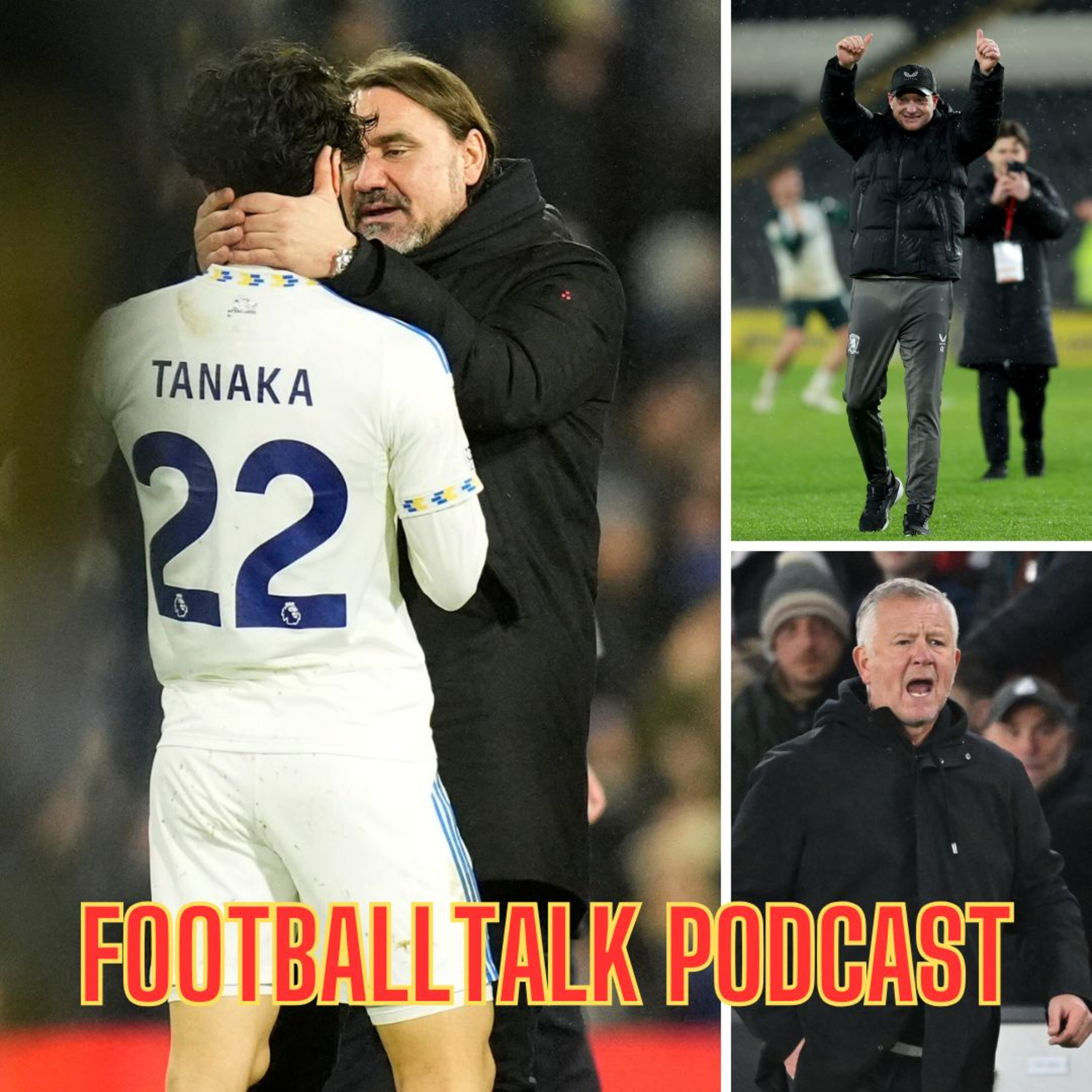 FootballTalk - Episode 214: Middlesbrough boss Kim Hellberg's flying start and a good week for Leeds United and Sheffield United episode artwork