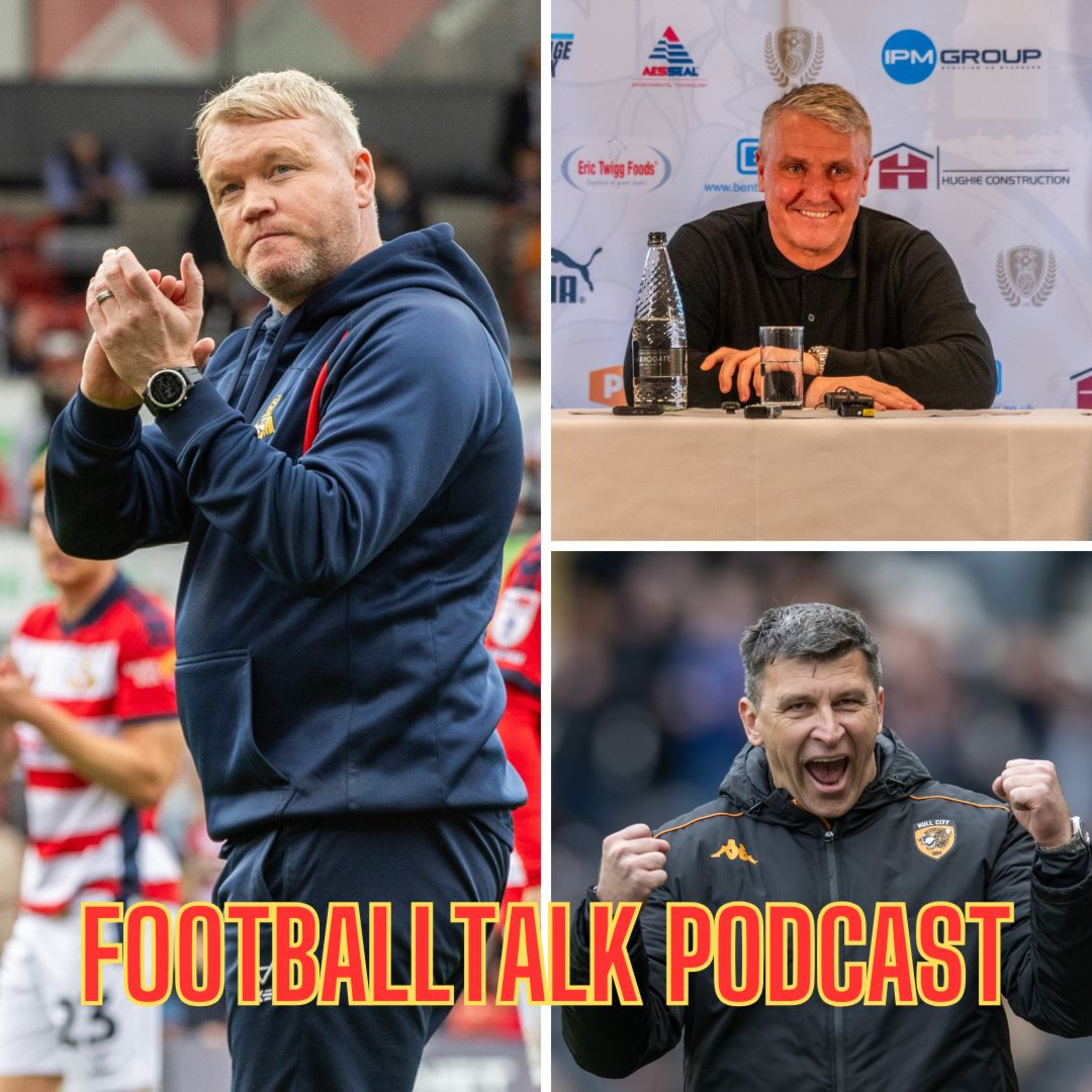 FootballTalk - Episode 228: Hull City's charge on track, Doncaster Rovers on the rise and all change at Rotherham United episode artwork
