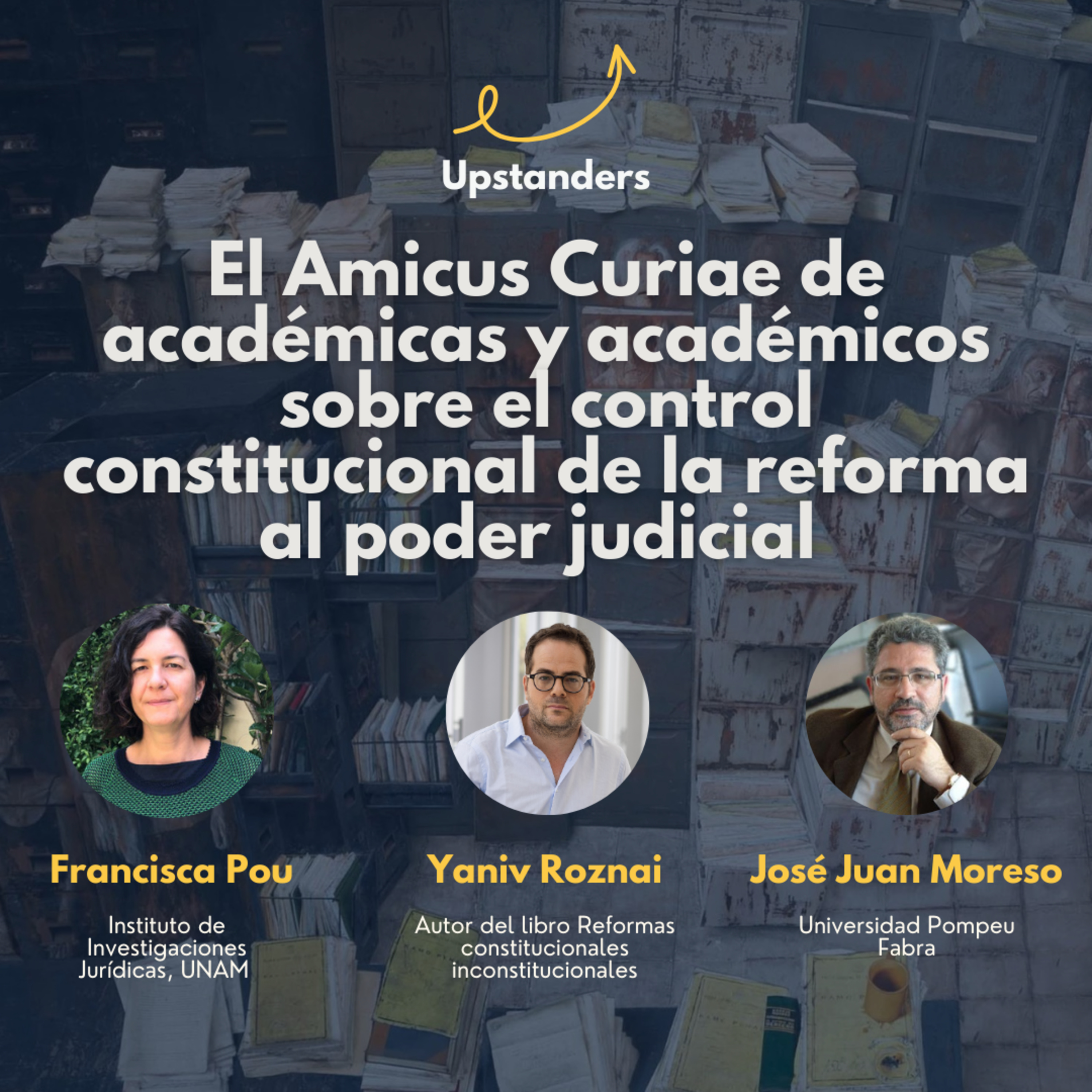 El Amicus Curiae sobre la reforma al poder judicial