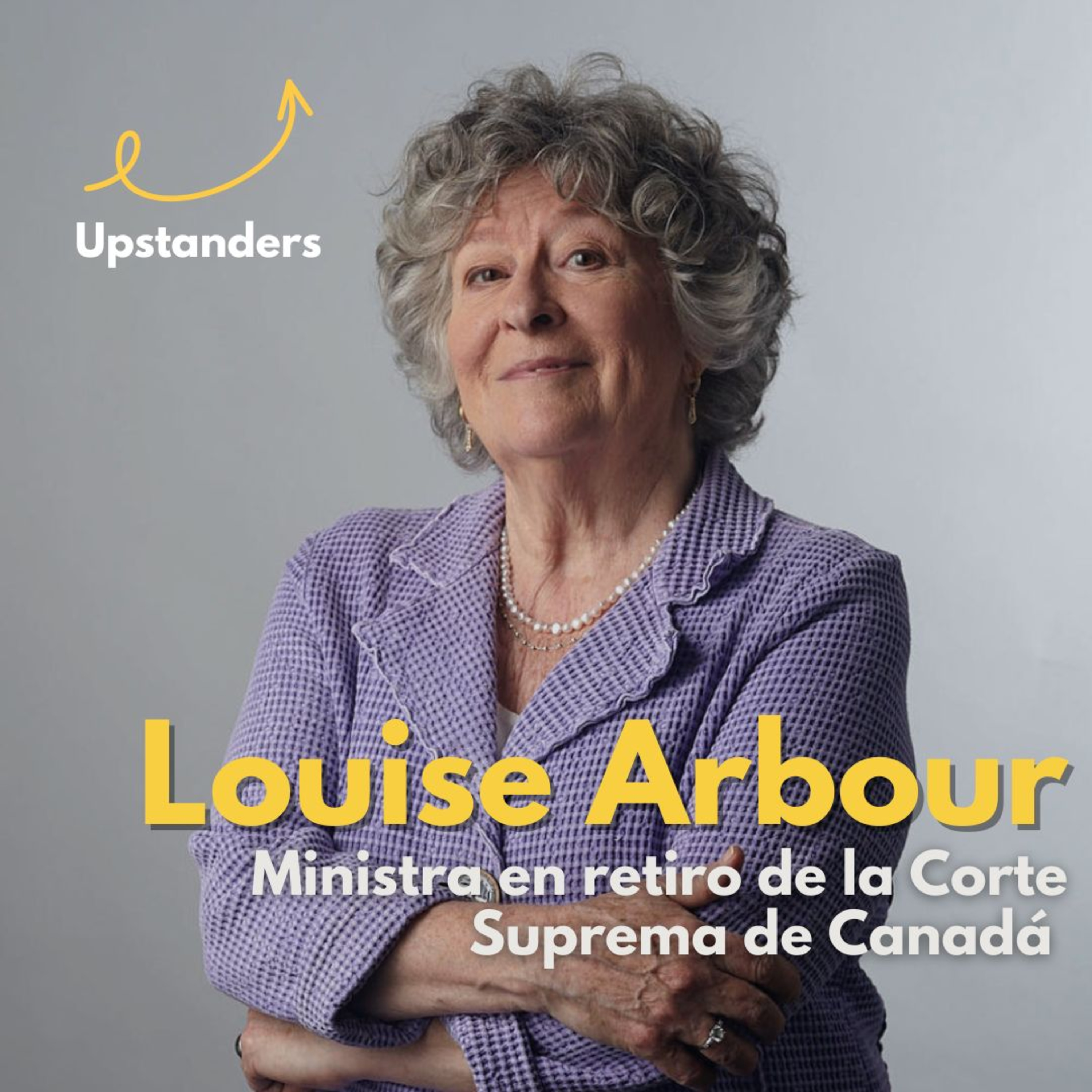 Louise Arbour: una conversación sobre la Corte Suprema de Canadá