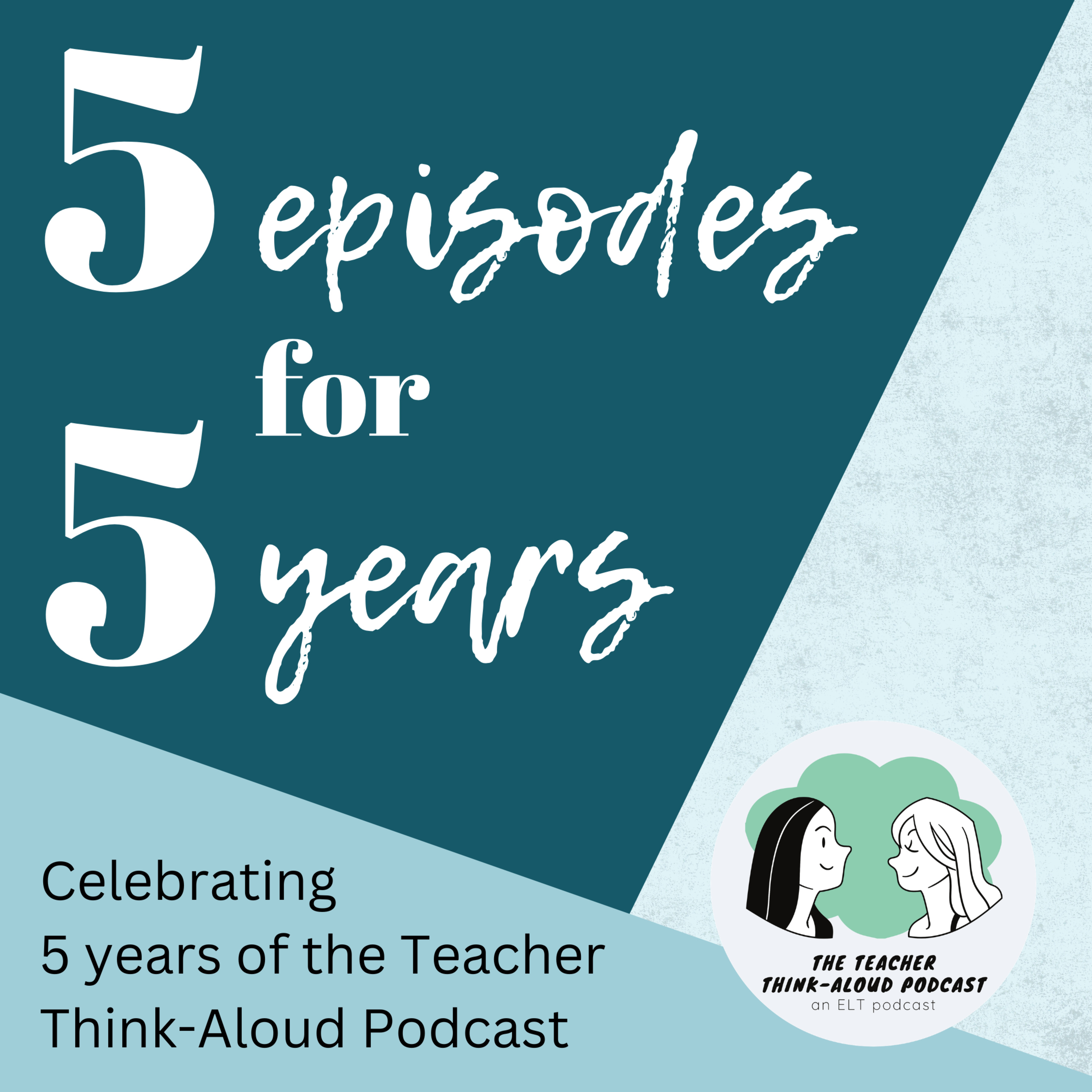 The Teacher Think-Aloud Podcast