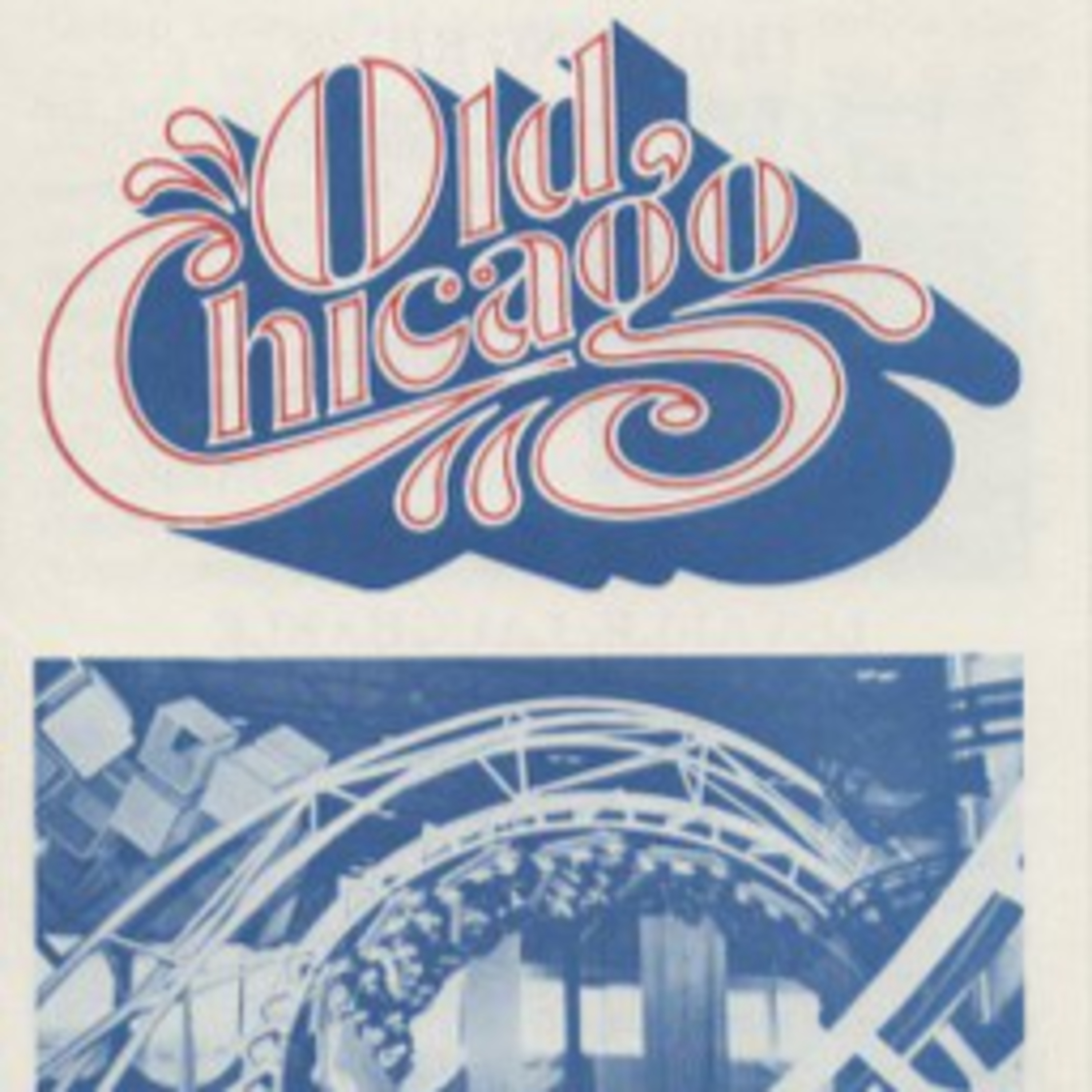 Episode 208: Old Chicago Indoor Amusement Park In Bolingbrook, IL, And The 2nd Anniversary Of Vanished Chicagoland Stories The Podcast.
