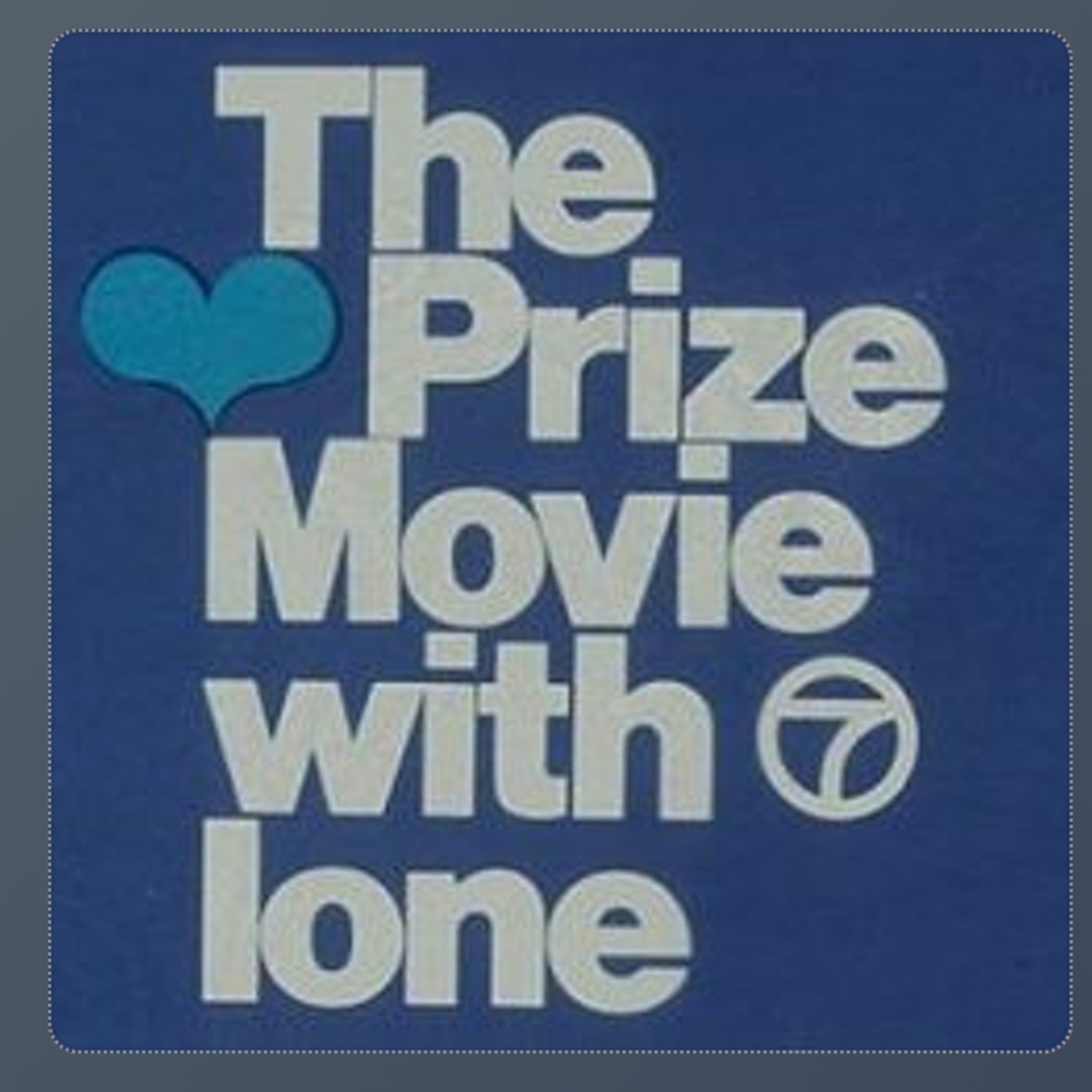 Episode 439: The Prize Movie With Ione And My Work Experience At Burger King In The Early 1980s.