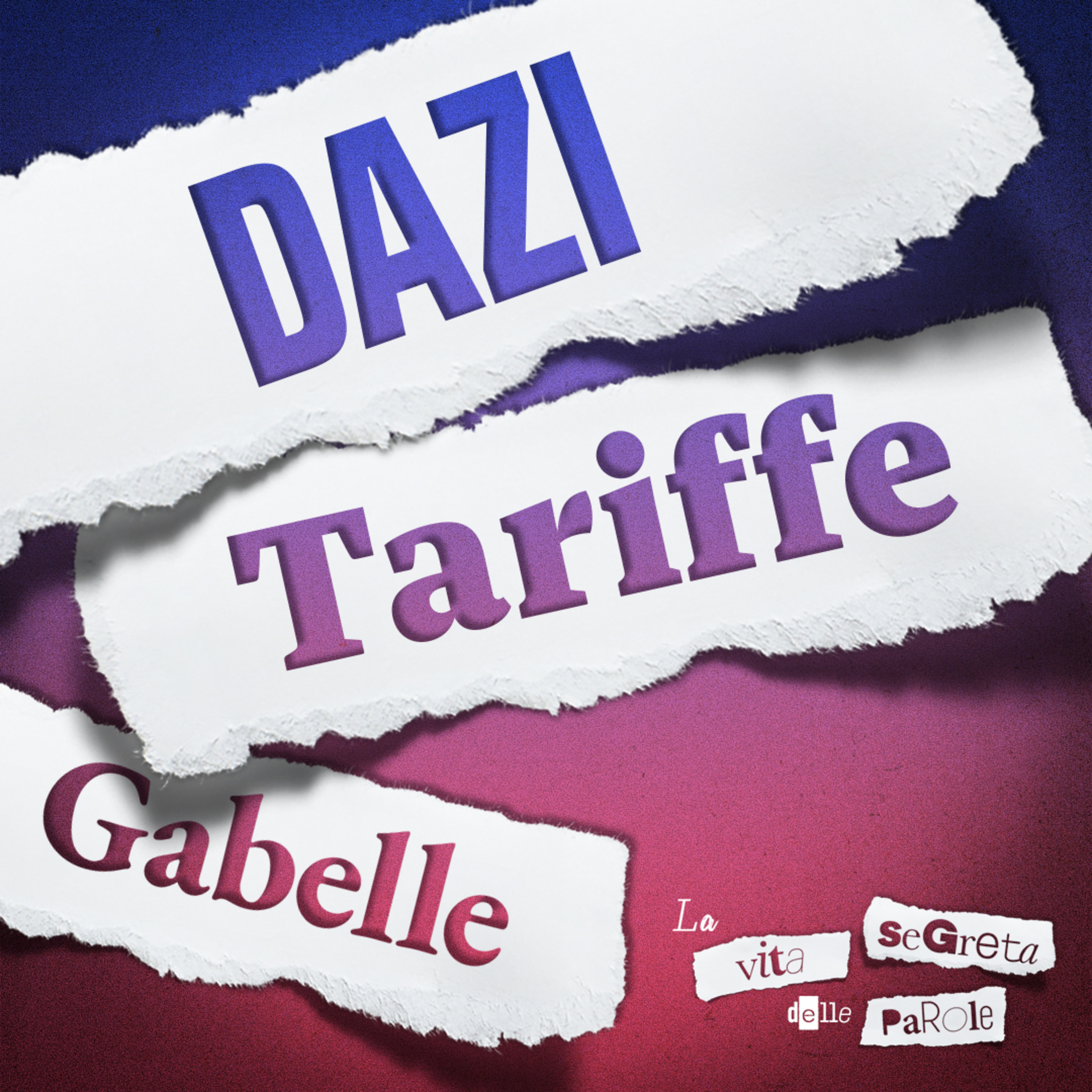 Dazi, tariffe e gabelle