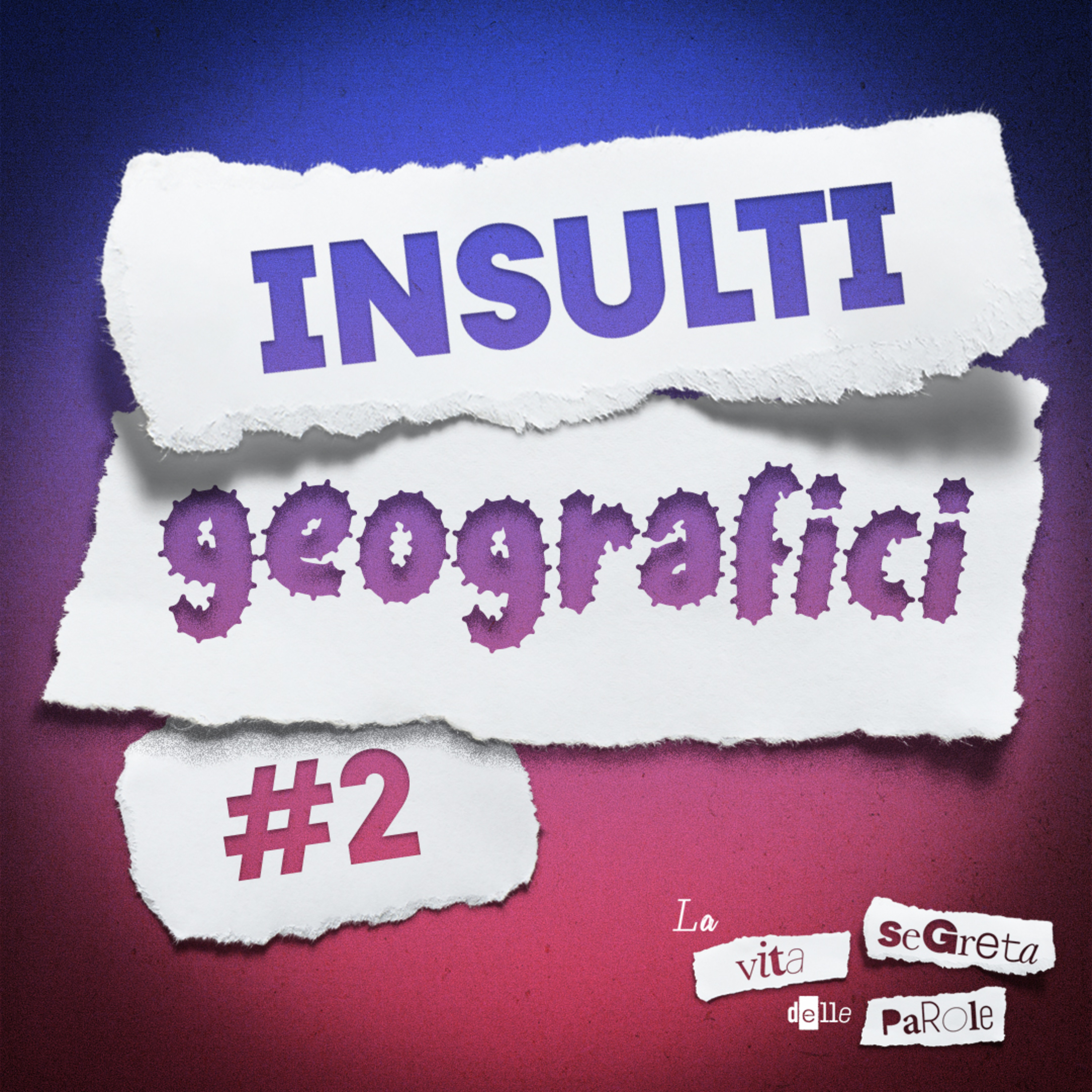 Insulti geografici 2