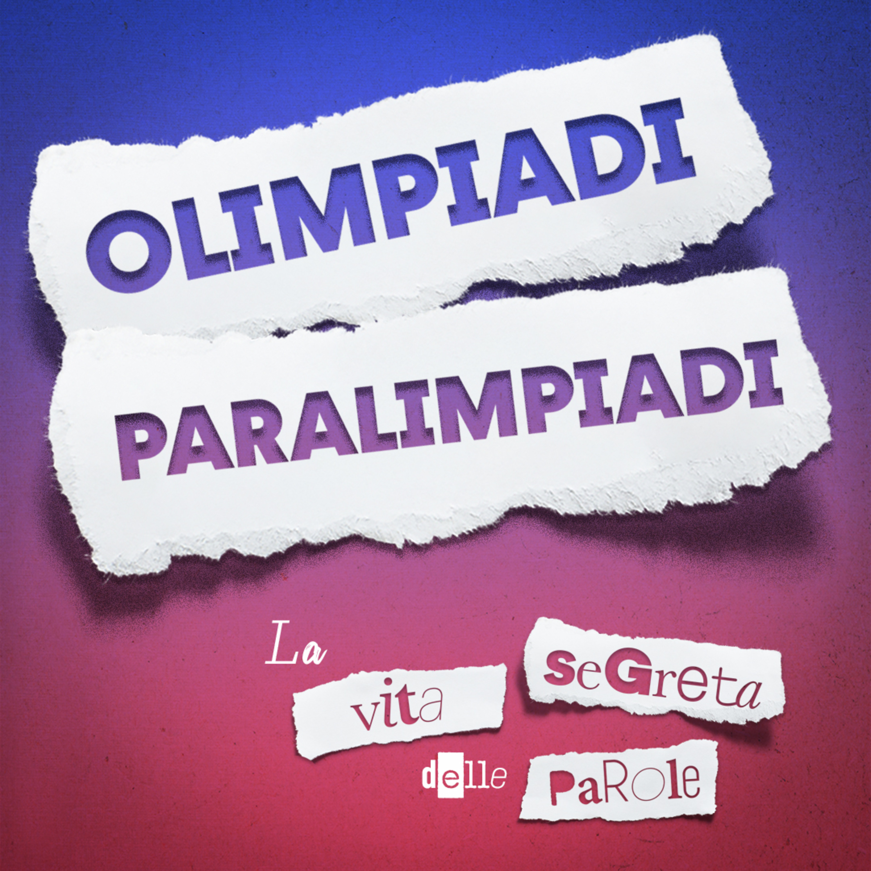 Olimpiadi e paralimpiadi