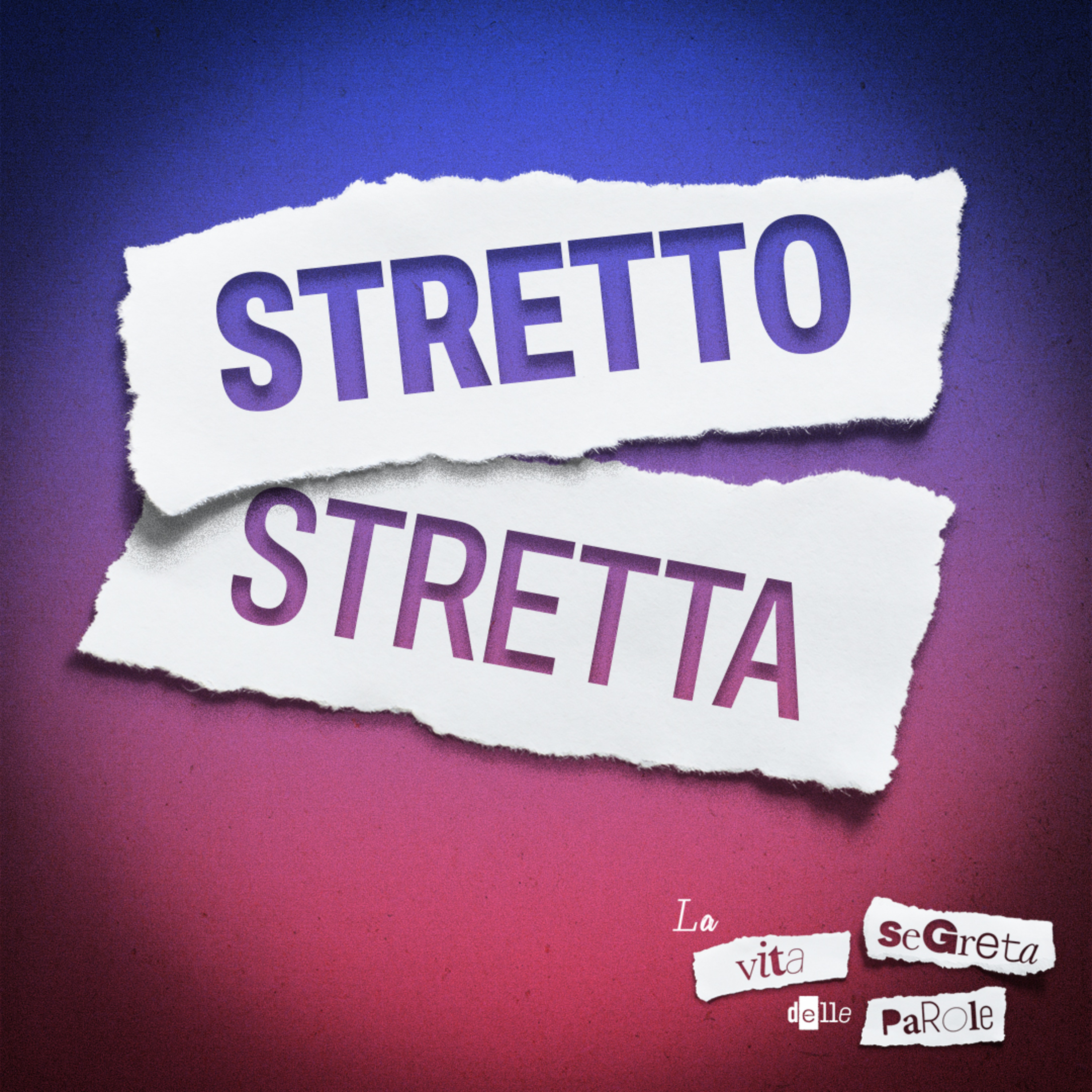 Stretto e stretta