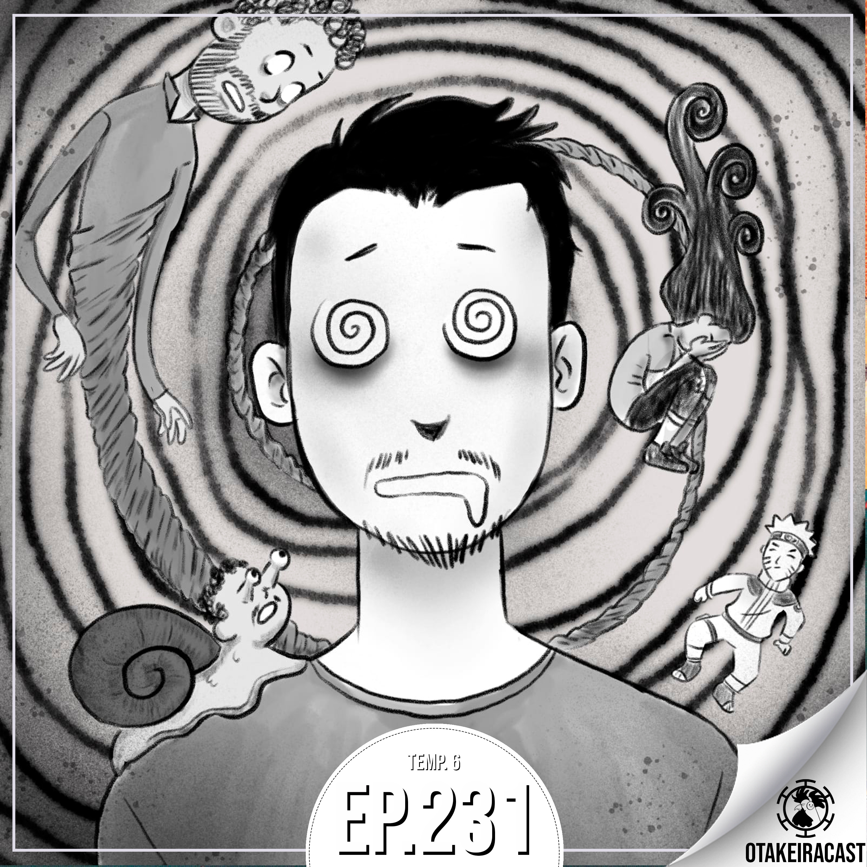 OtakeiraCast - Ep.231 - Pronto para se contorcer de medo, ou raiva, em Uzumaki? episode artwork