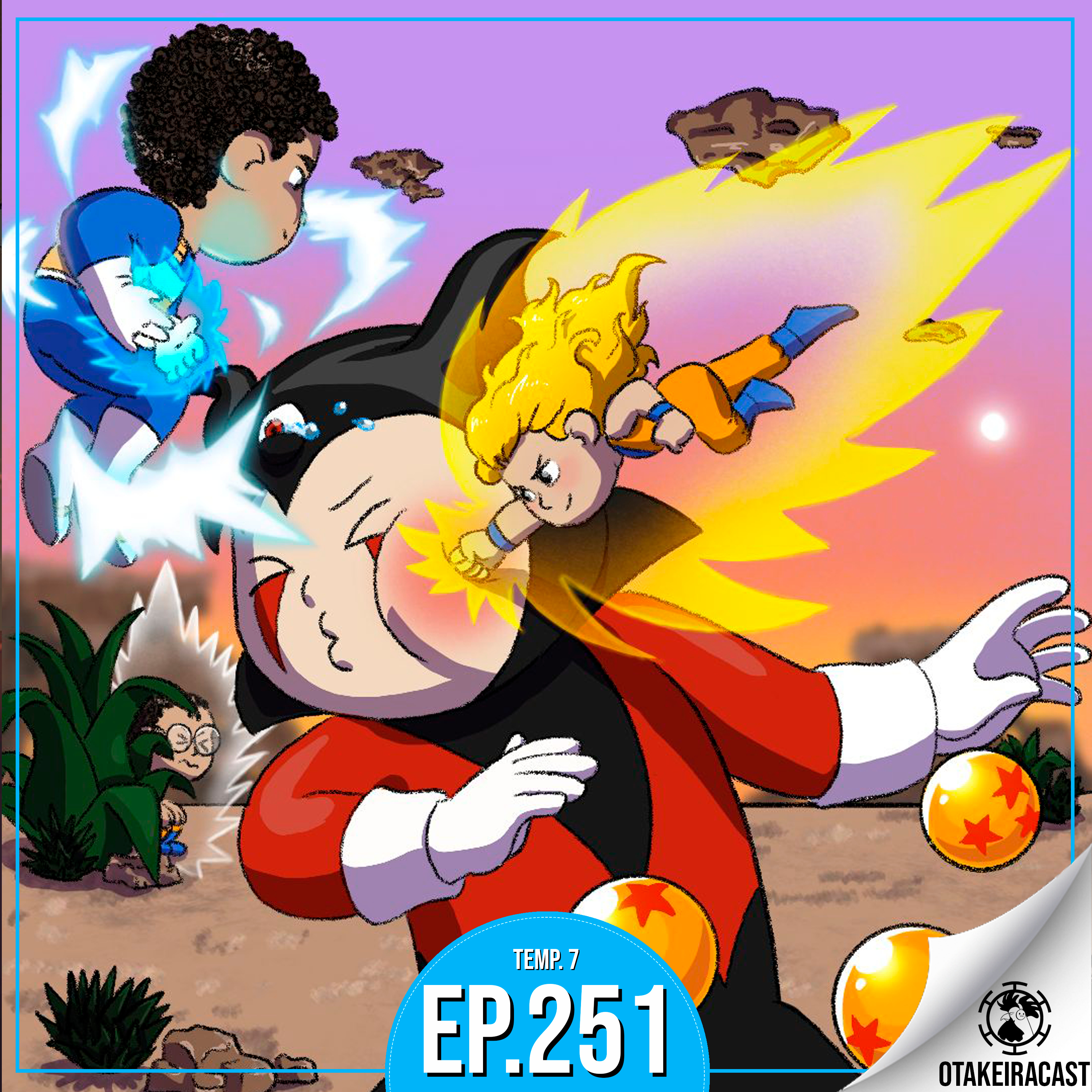 OtakeiraCast - Ep.251 - Prontos para cortar o rabo do macaco em Dragon Ball Daima? episode artwork