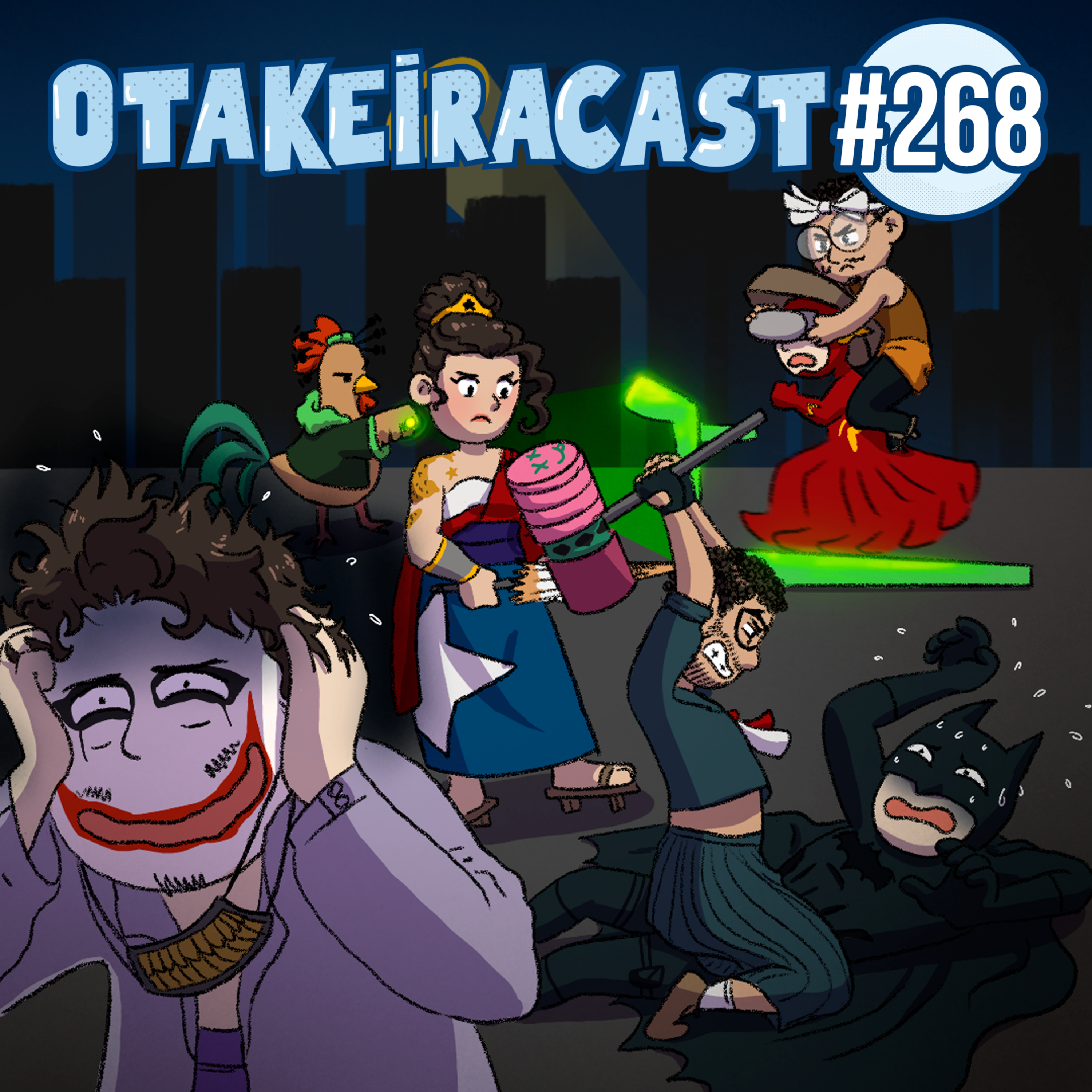 OtakeiraCast - Ep.268 - Prontos para coringarem em Batman Vs Yakuza League? episode artwork