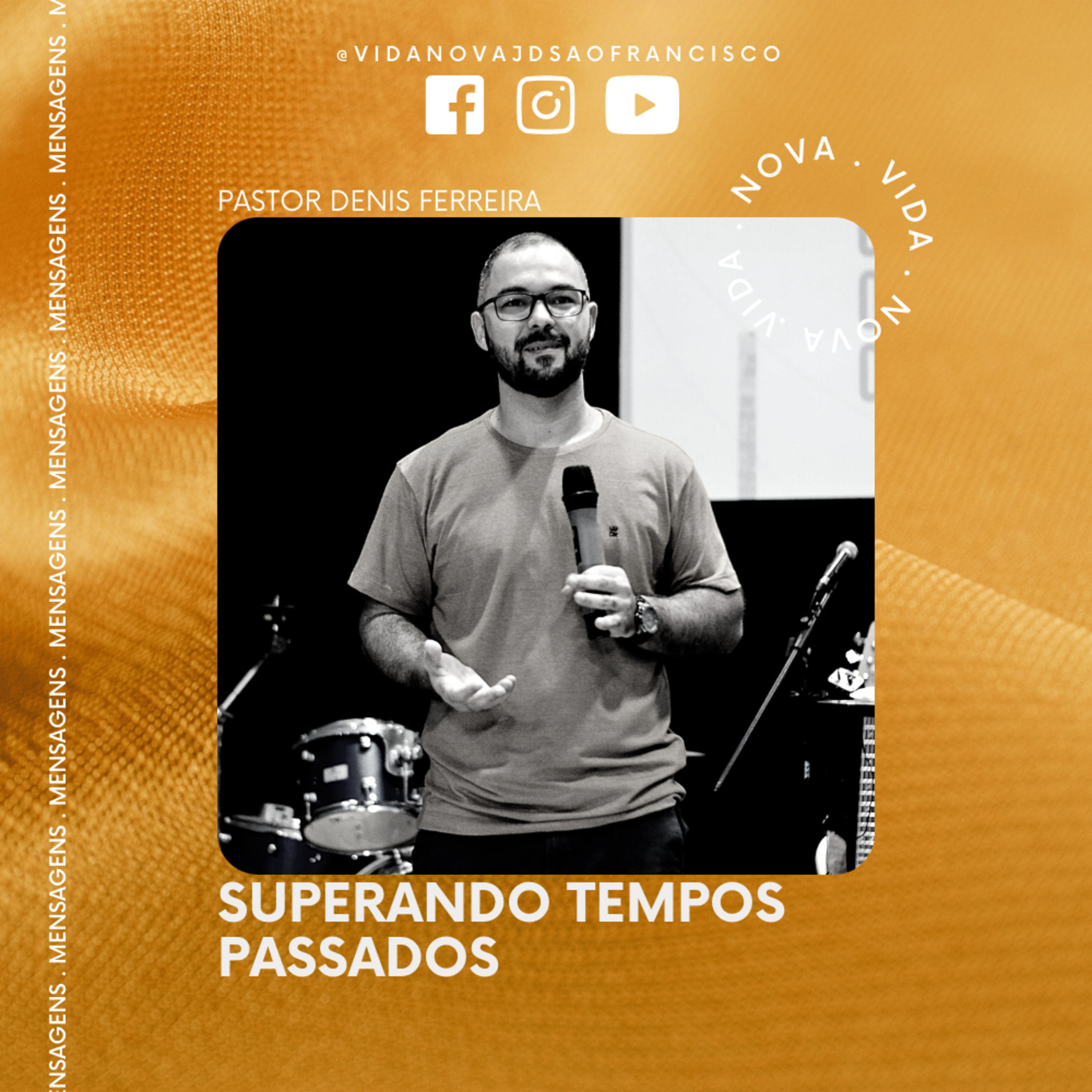 Superando tempos passados | Pr. Denis Ferreira episode artwork