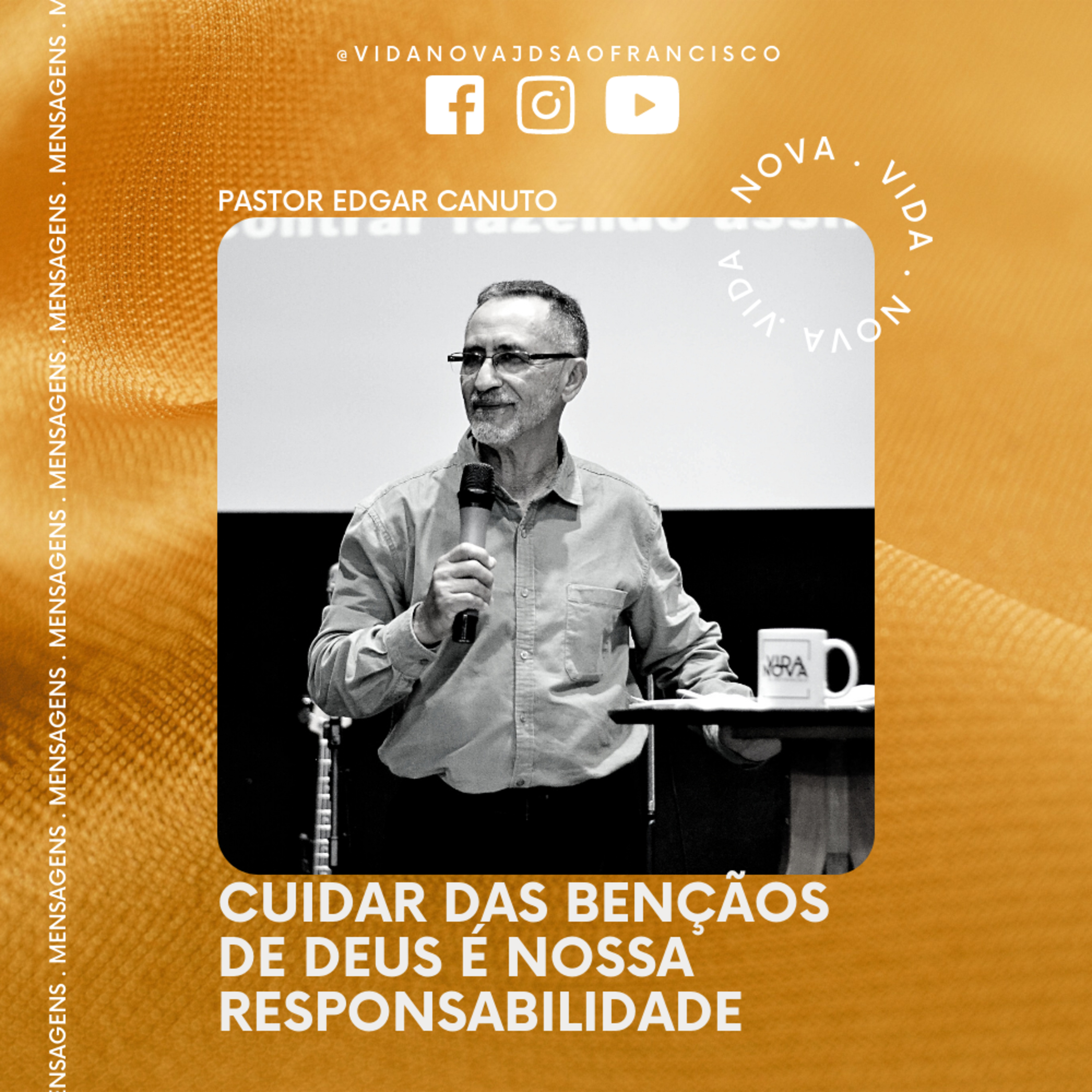 Cuidar das bençãos de Deus é nossa responsabilidade | Pr Edgar Canuto episode artwork