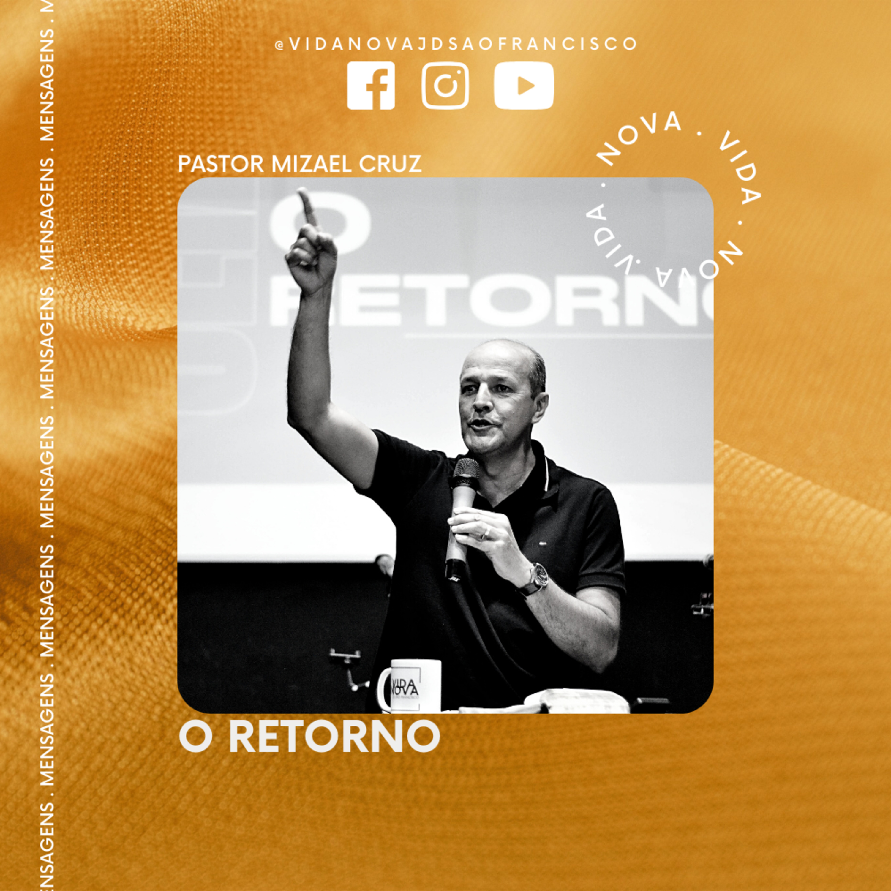 O retorno | Pr. Mizael Cruz episode artwork