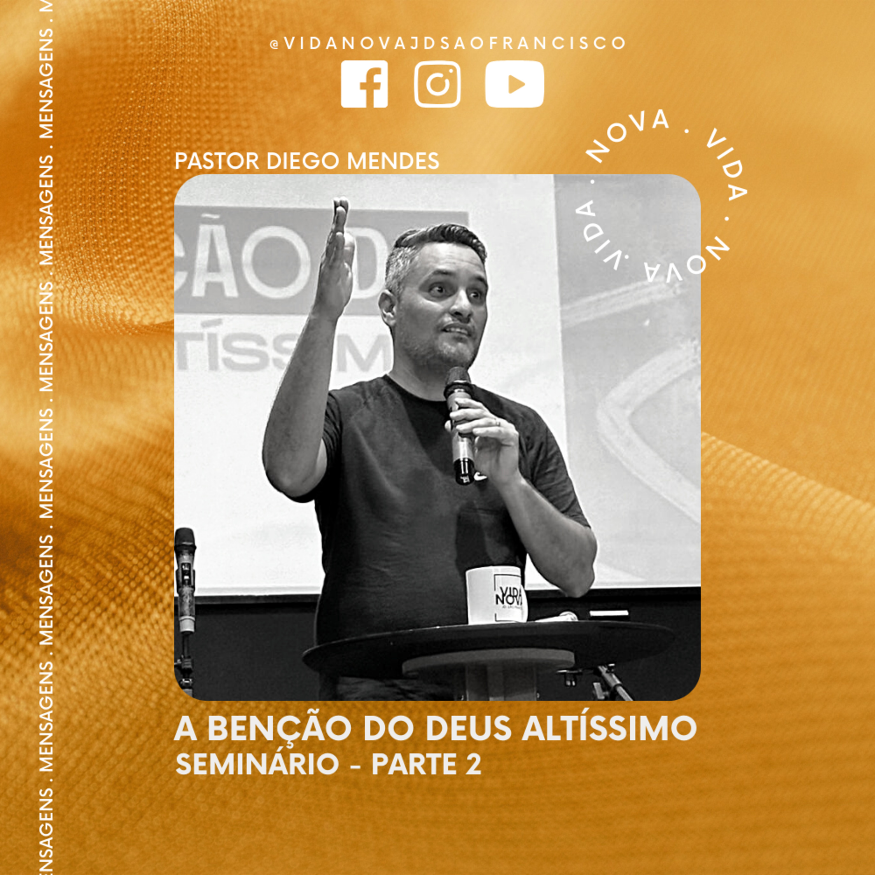 Seminário "A benção do Deus altíssimo" (Pt2) | Pr. Diego Mendes episode artwork