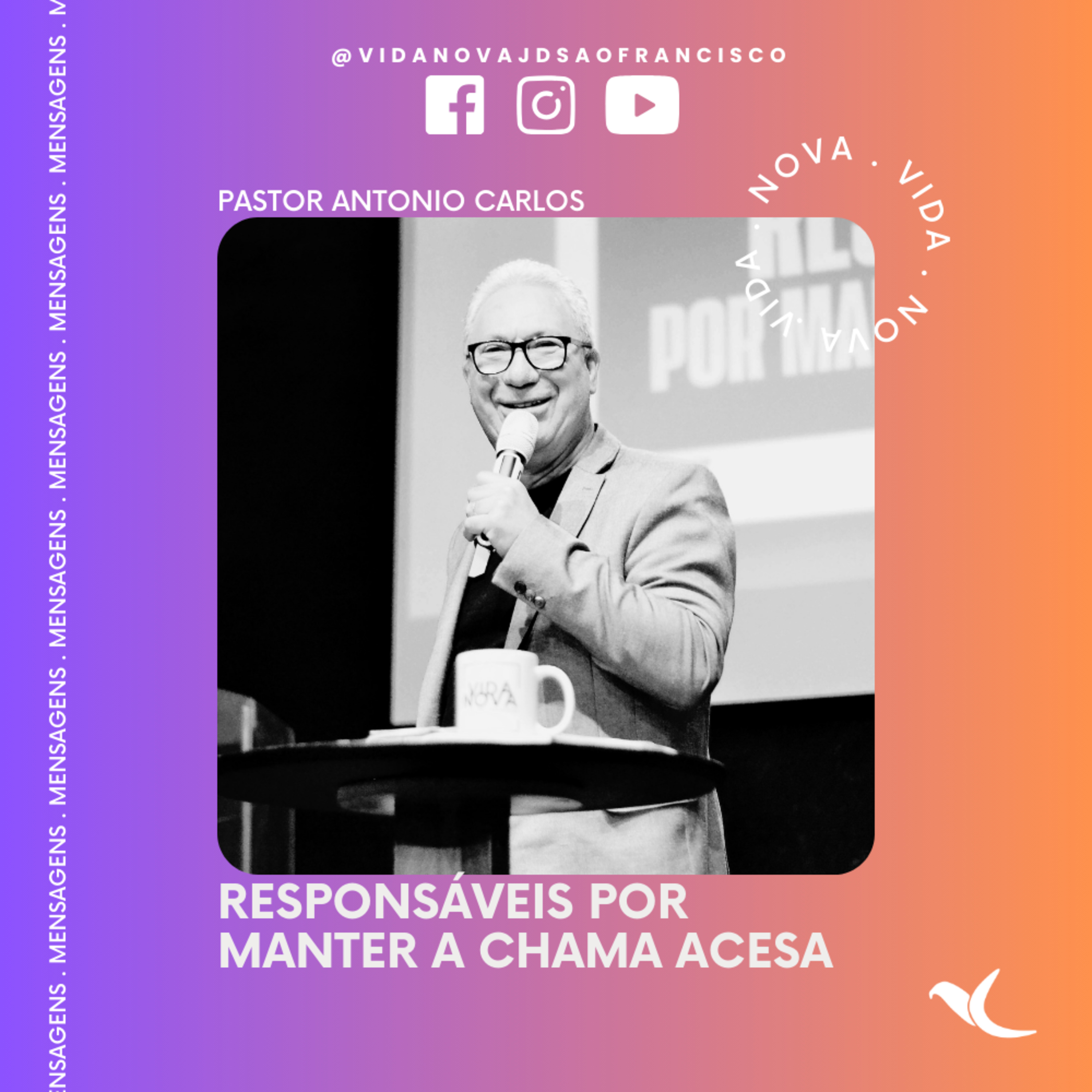 Responsáveis por manter a chama acesa | Pr. Antonio Carlos episode artwork