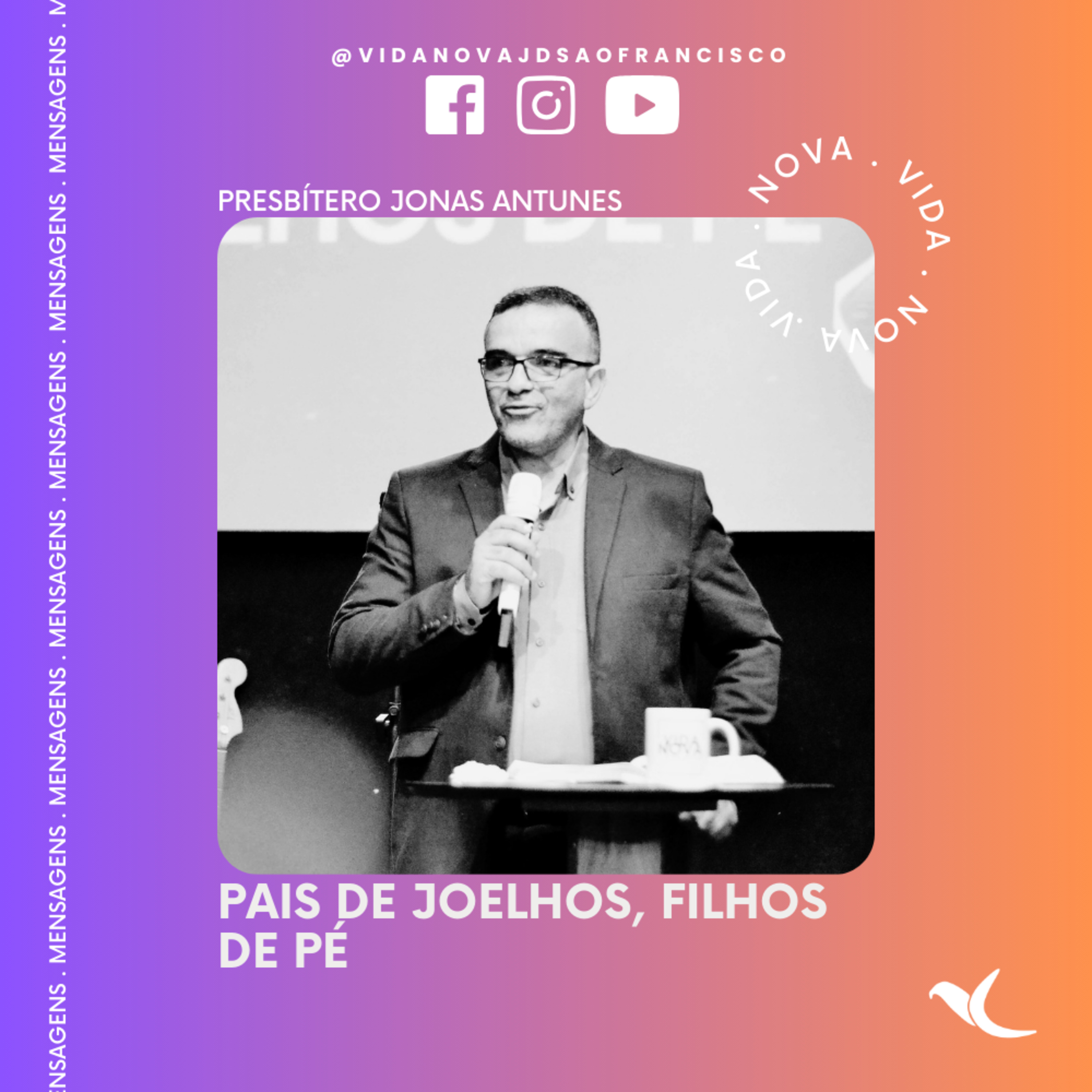 Pais de joelhos, filhos de pé | Presbítero Jonas Antunes episode artwork