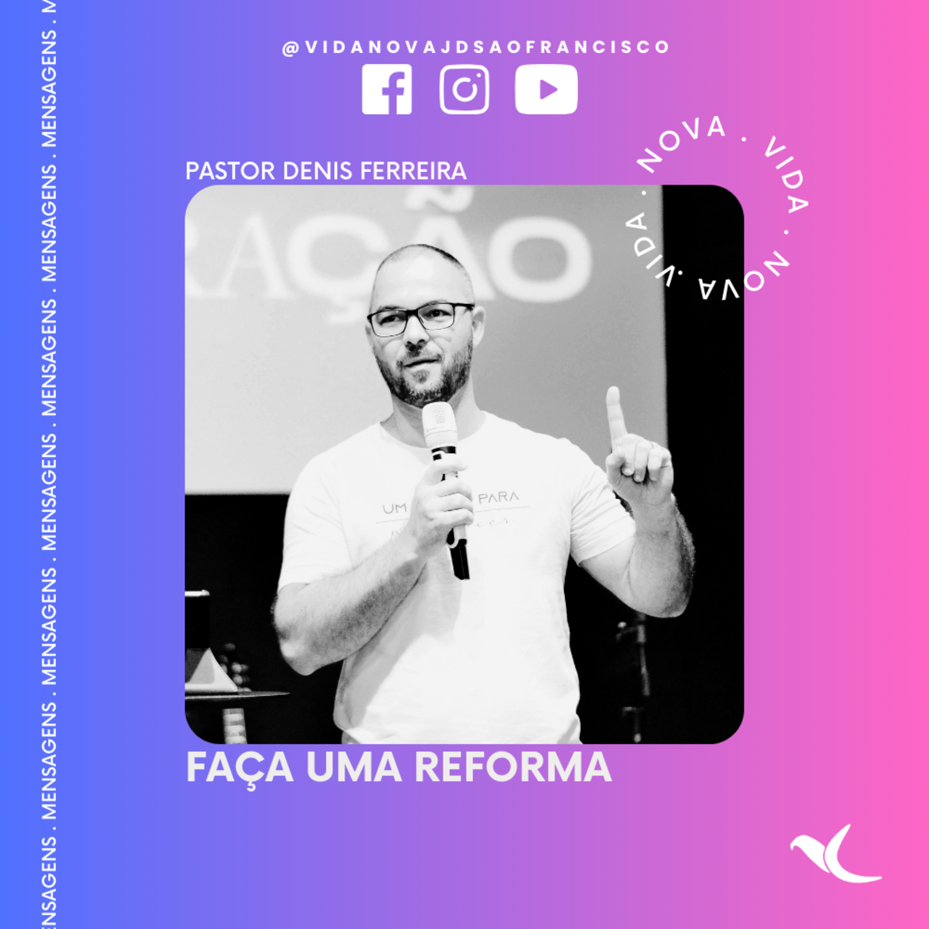 Faça uma reforma | Pr. Denis Ferreira episode artwork