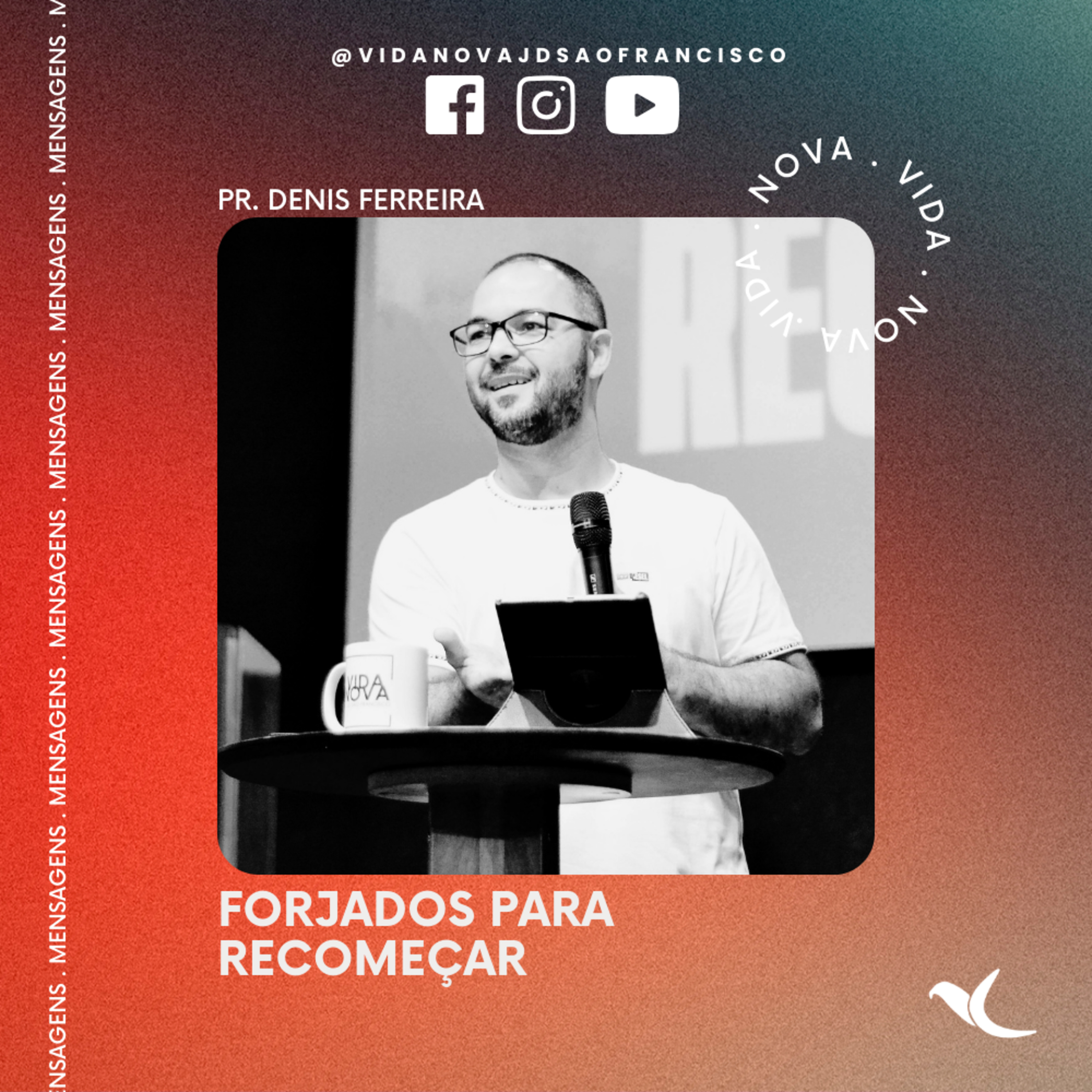 Forjados para recomeçar | Pr. Denis Ferreira episode artwork