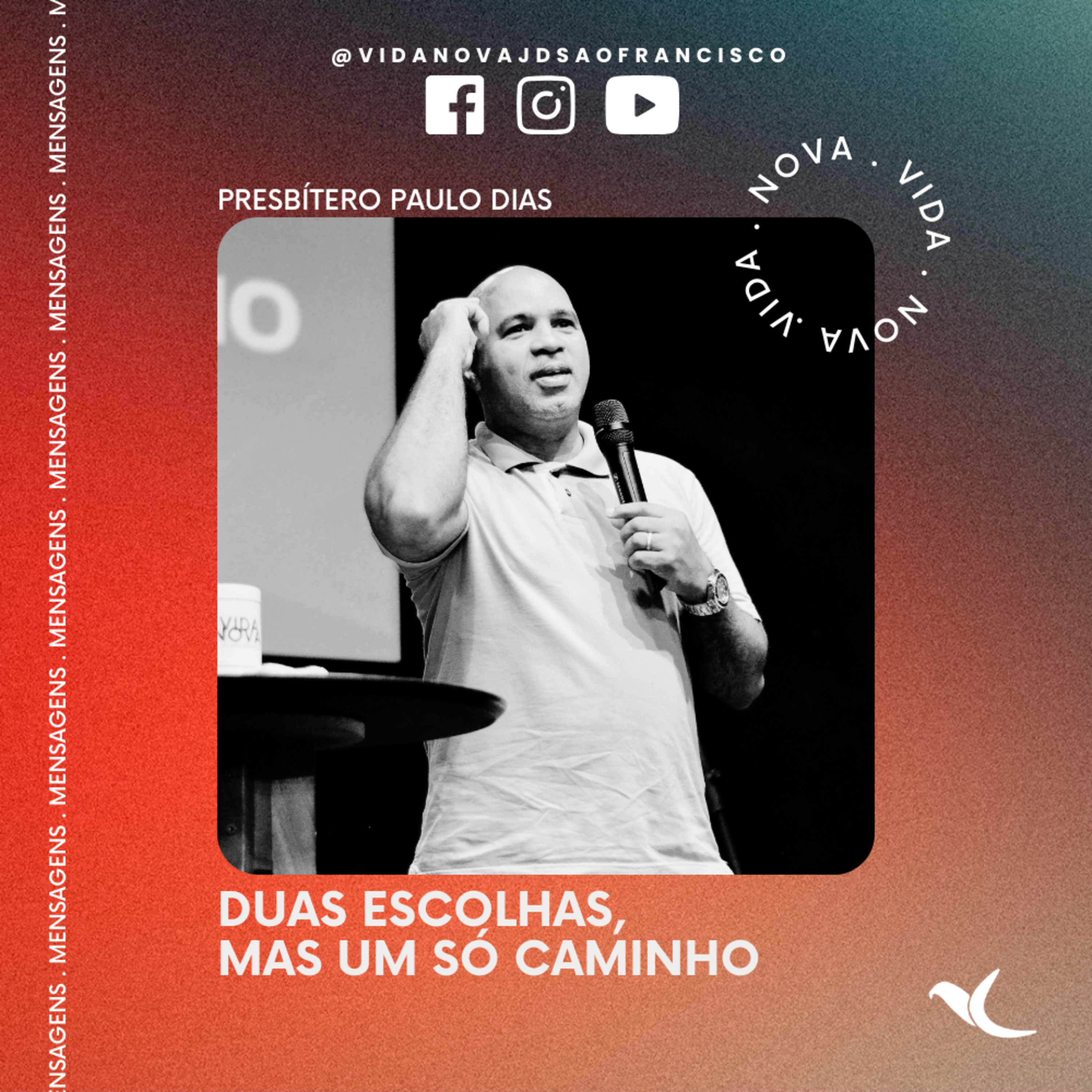 Duas escolhas, mas um só caminho | Presbítero Paulo Dias episode artwork
