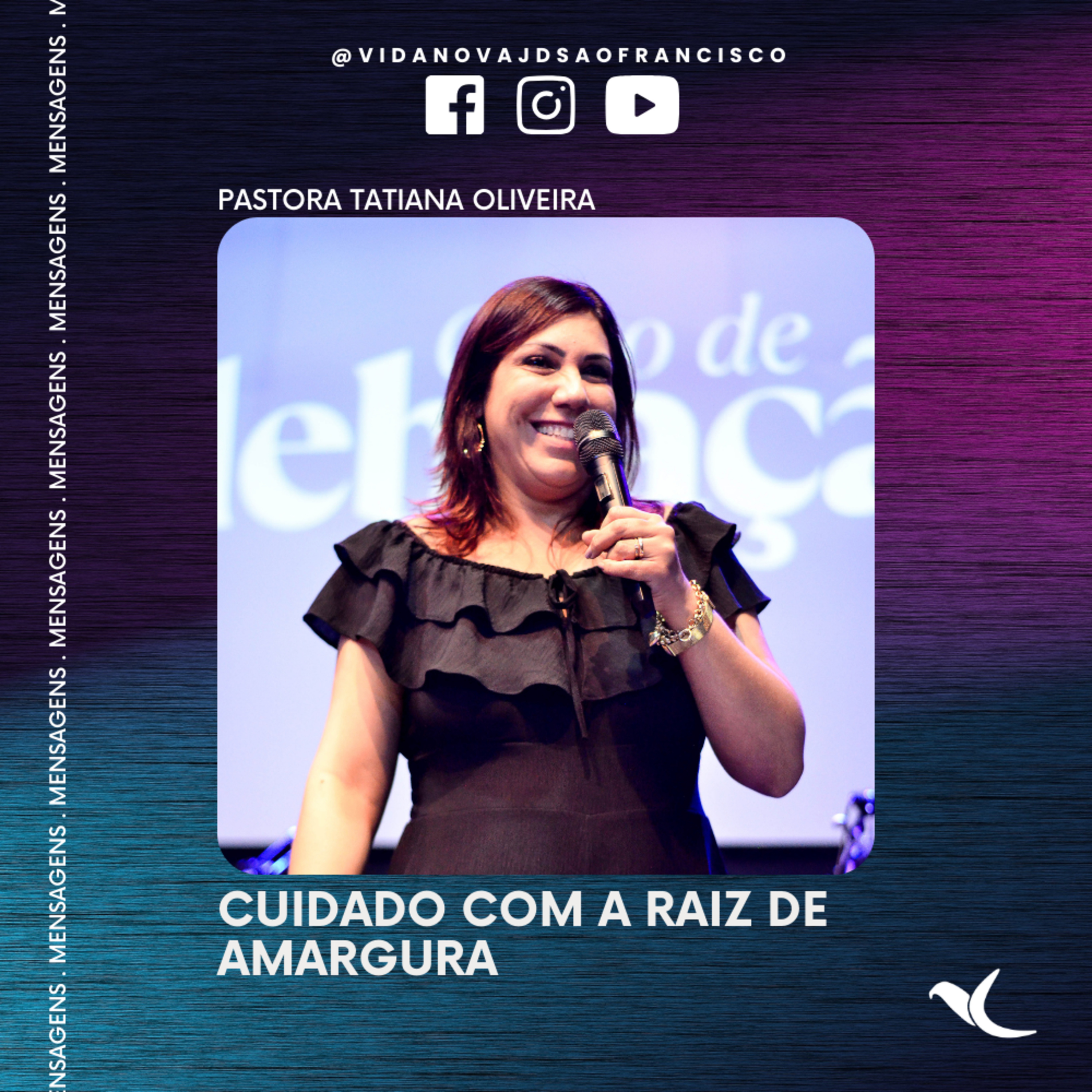 Cuidado com a raiz de amargura | Pra. Tatiana Oliveira episode artwork