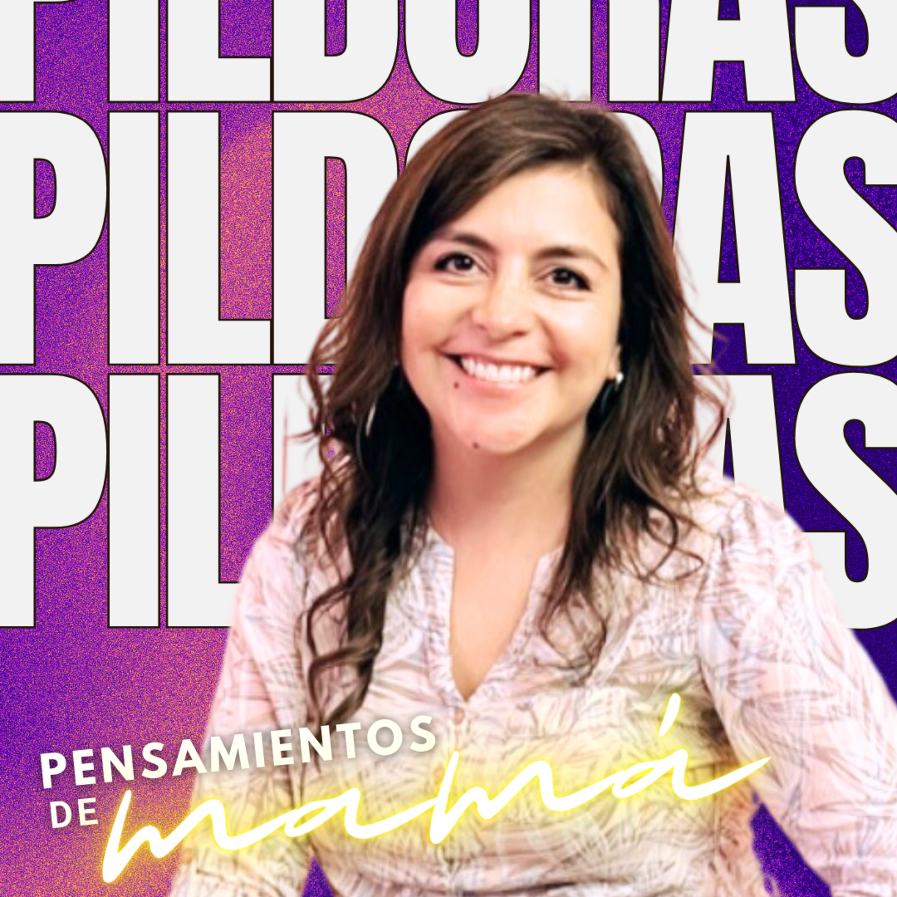 Ep118- Una mamá que cría con propósito ora