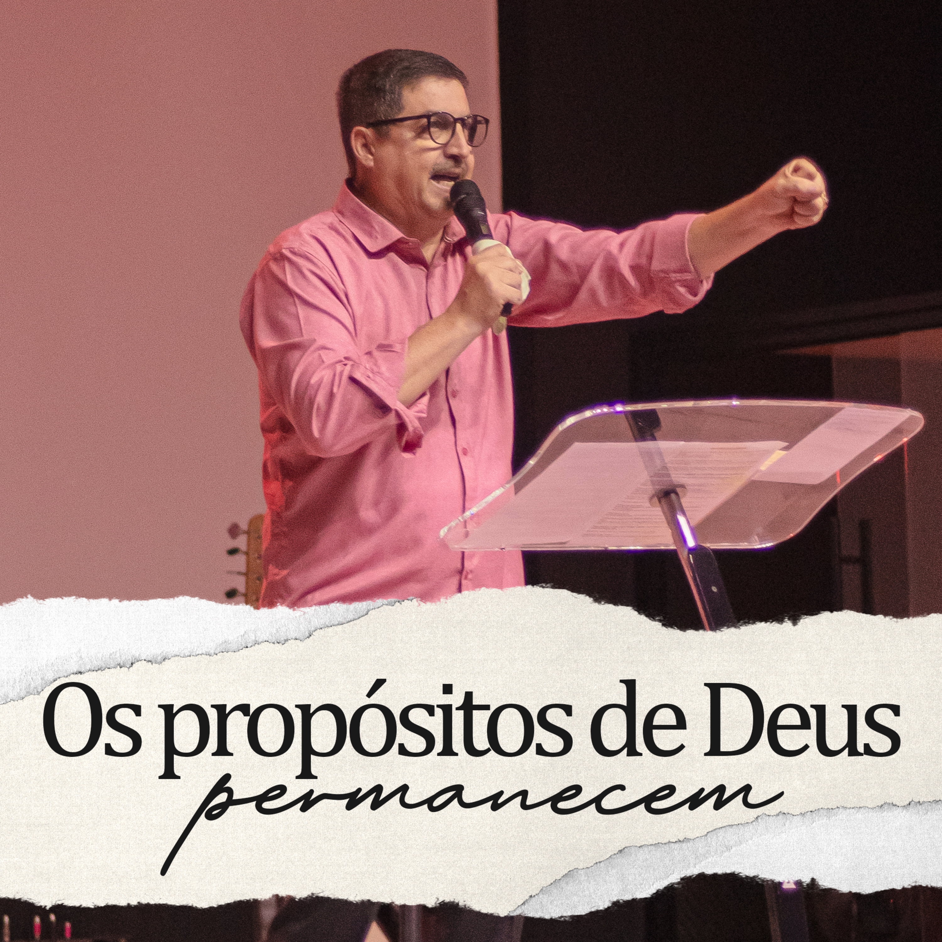 OS PROPÓSITOS DE DEUS PERMANECEM episode artwork