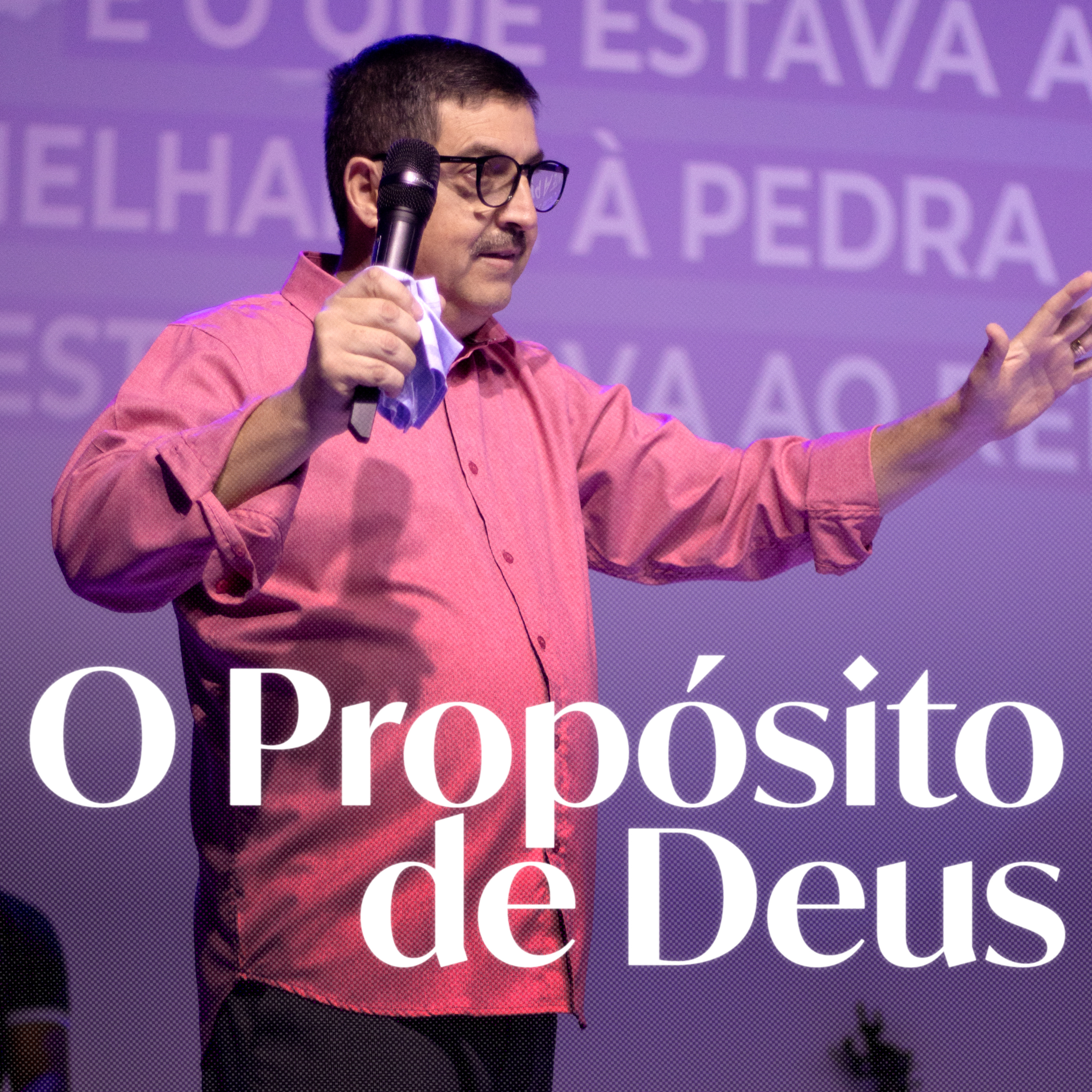 CUMPRA O PROPÓSITO DE DEUS episode artwork