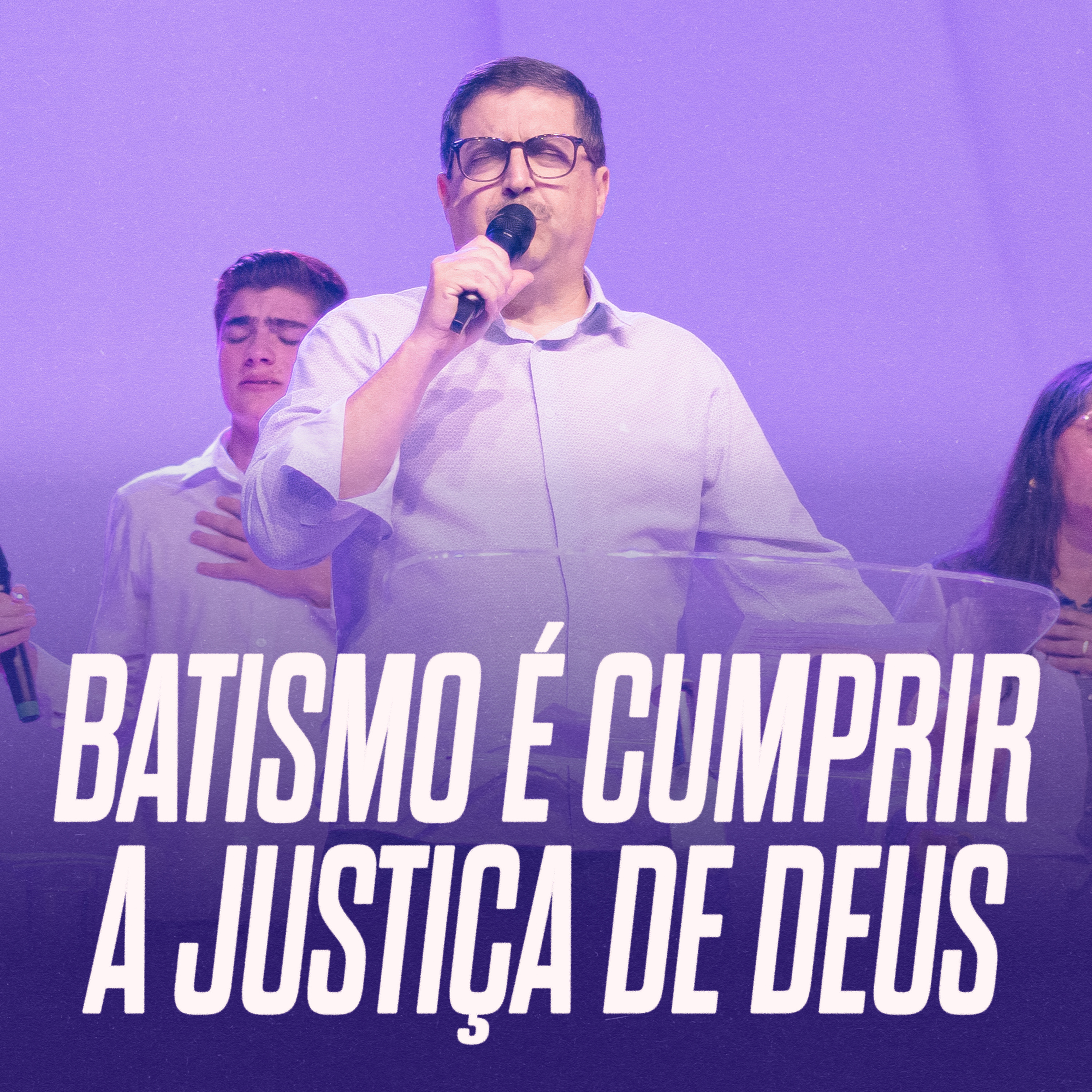 BATISMO É CUMPRIR A JUSTIÇA DE DEUS! episode artwork