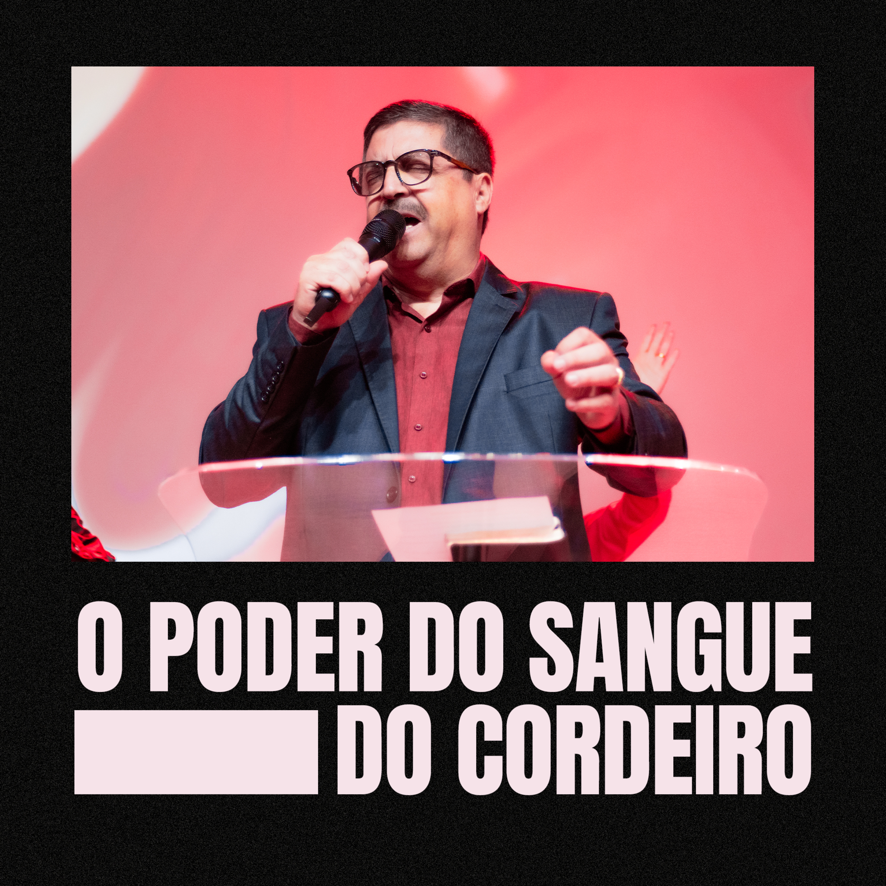 O PODER DO SANGUE DO CORDEIRO episode artwork