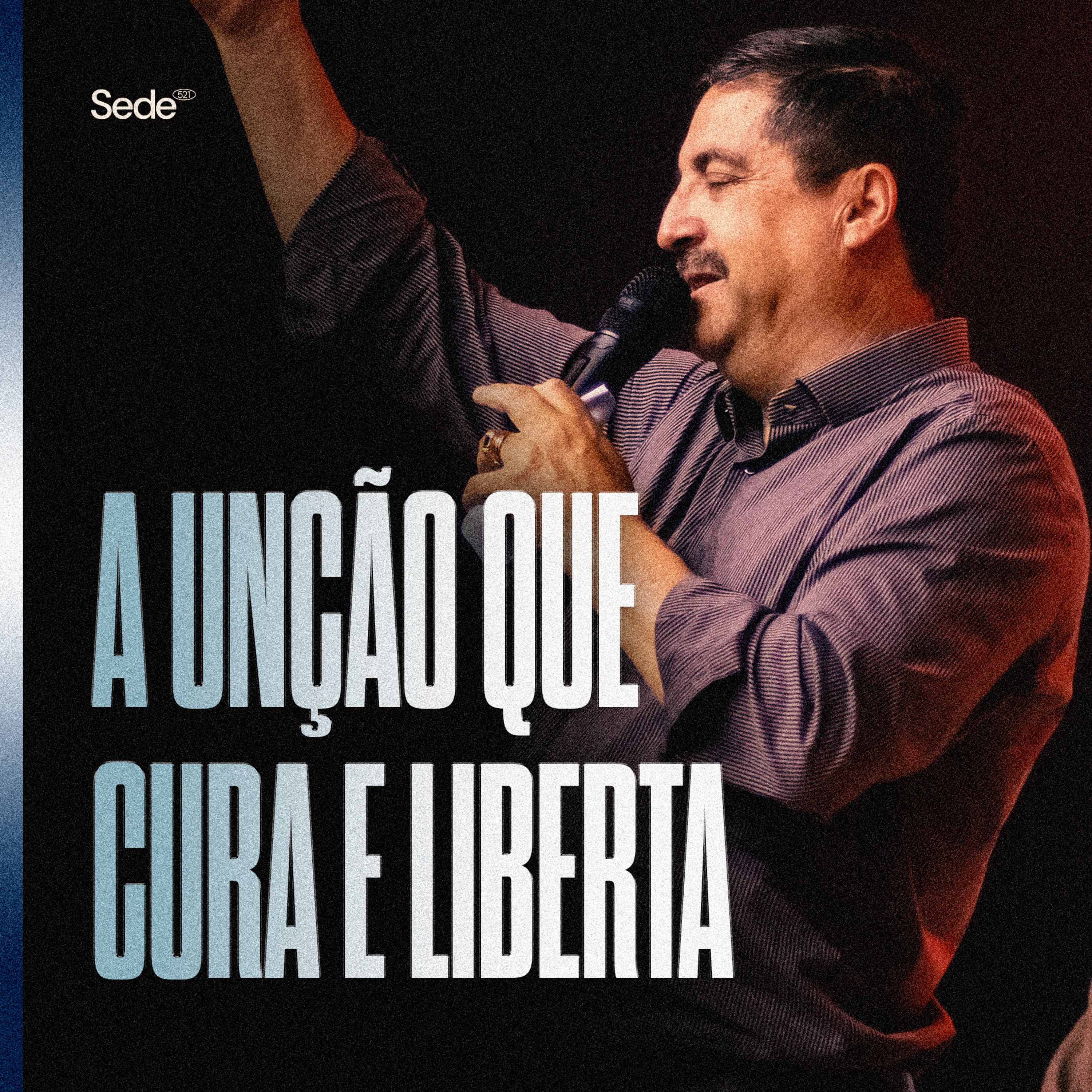 A UNÇÃO QUE CURA E LIBERTA episode artwork