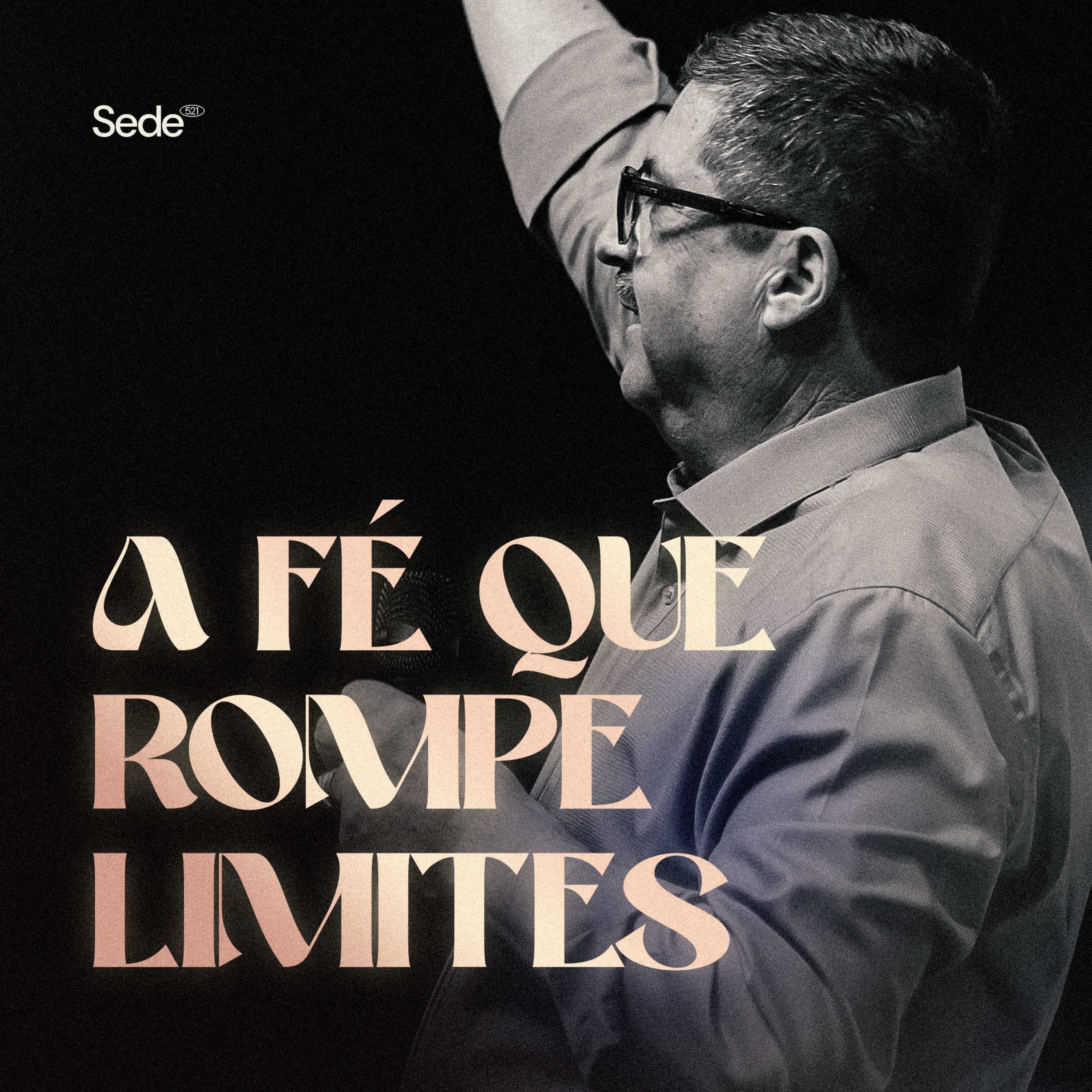 A FÉ QUE ROMPE LIMITES episode artwork