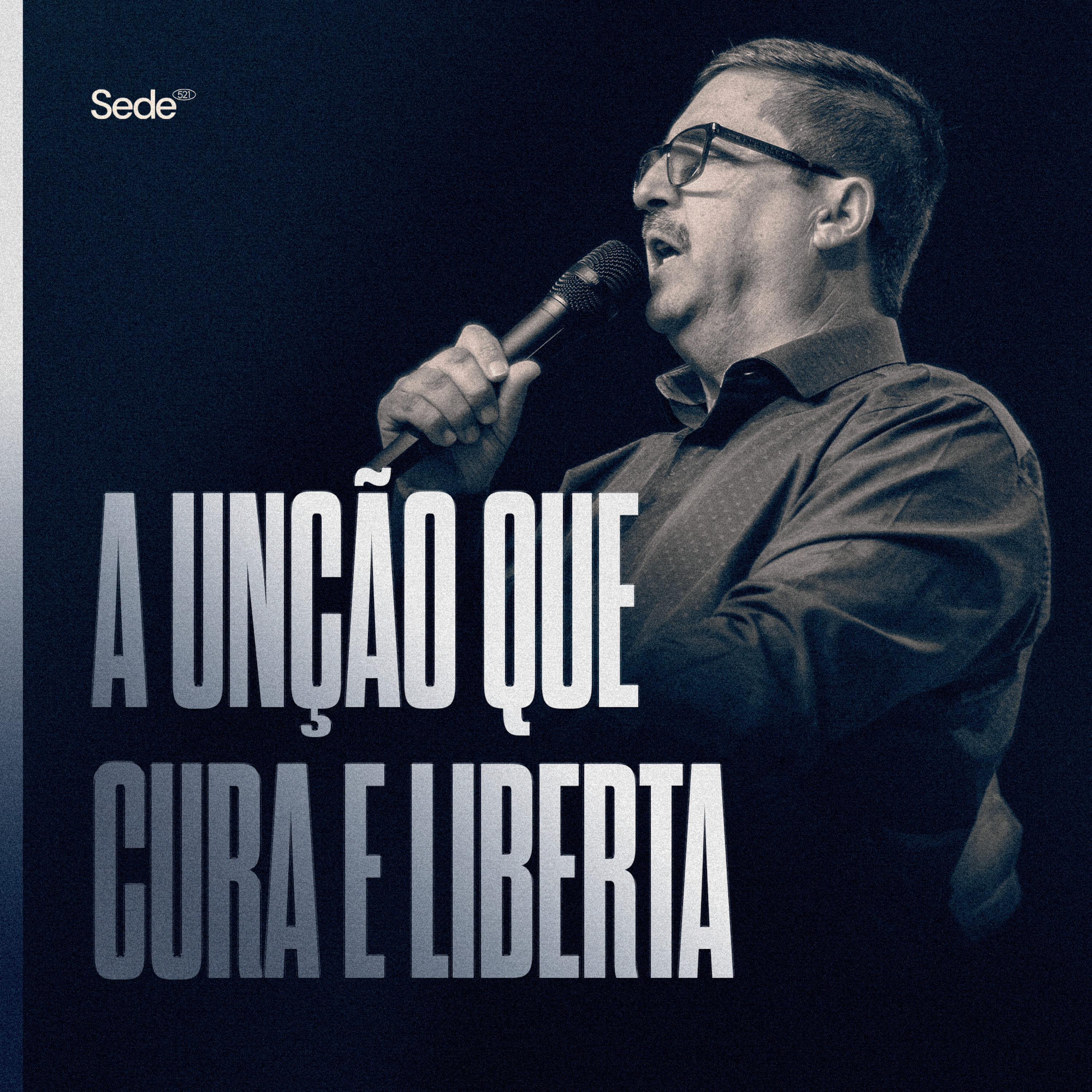 A UNÇÃO QUE CURA E LIBERTA  episode artwork