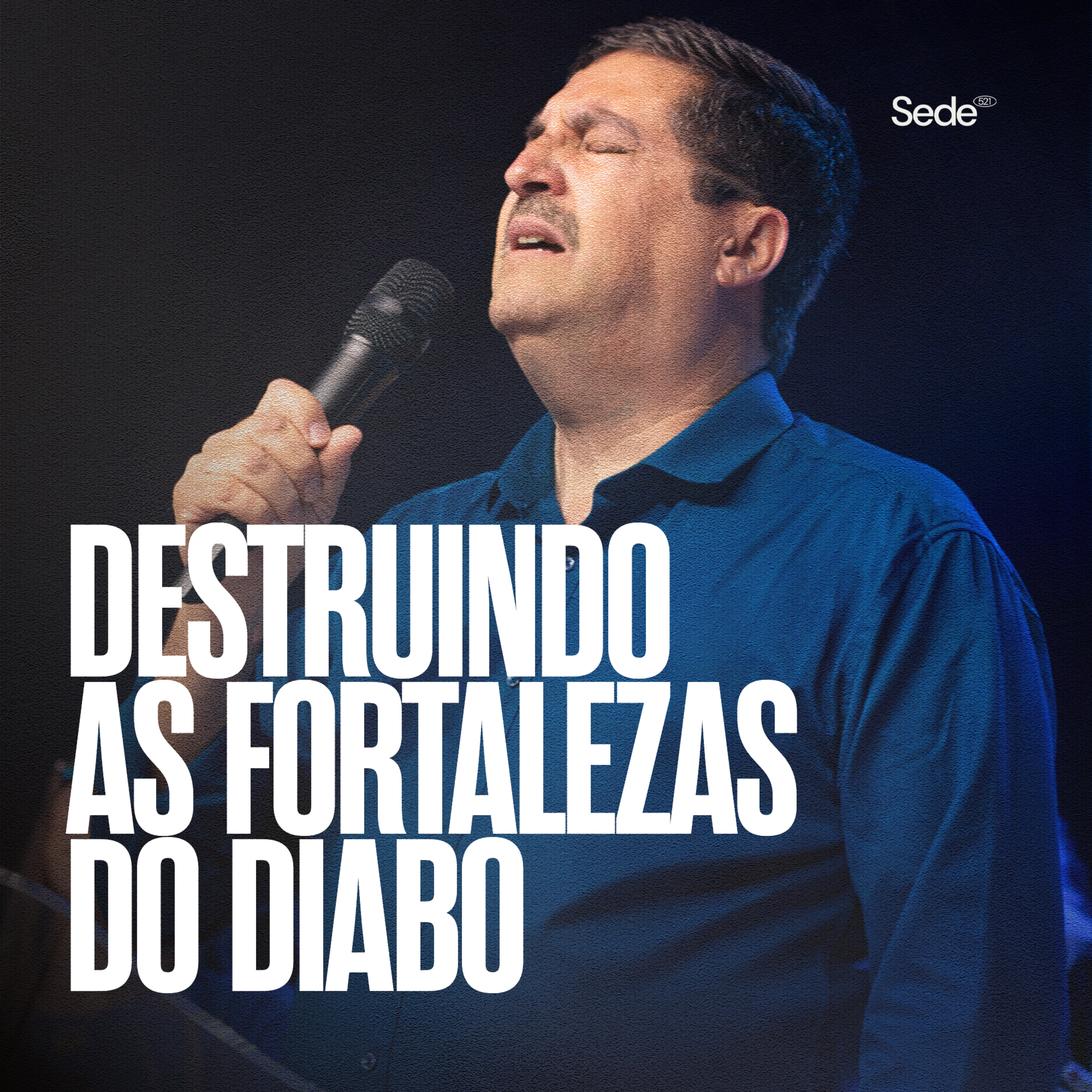 DESTRUINDO AS FORTALEZAS DO DIABO episode artwork