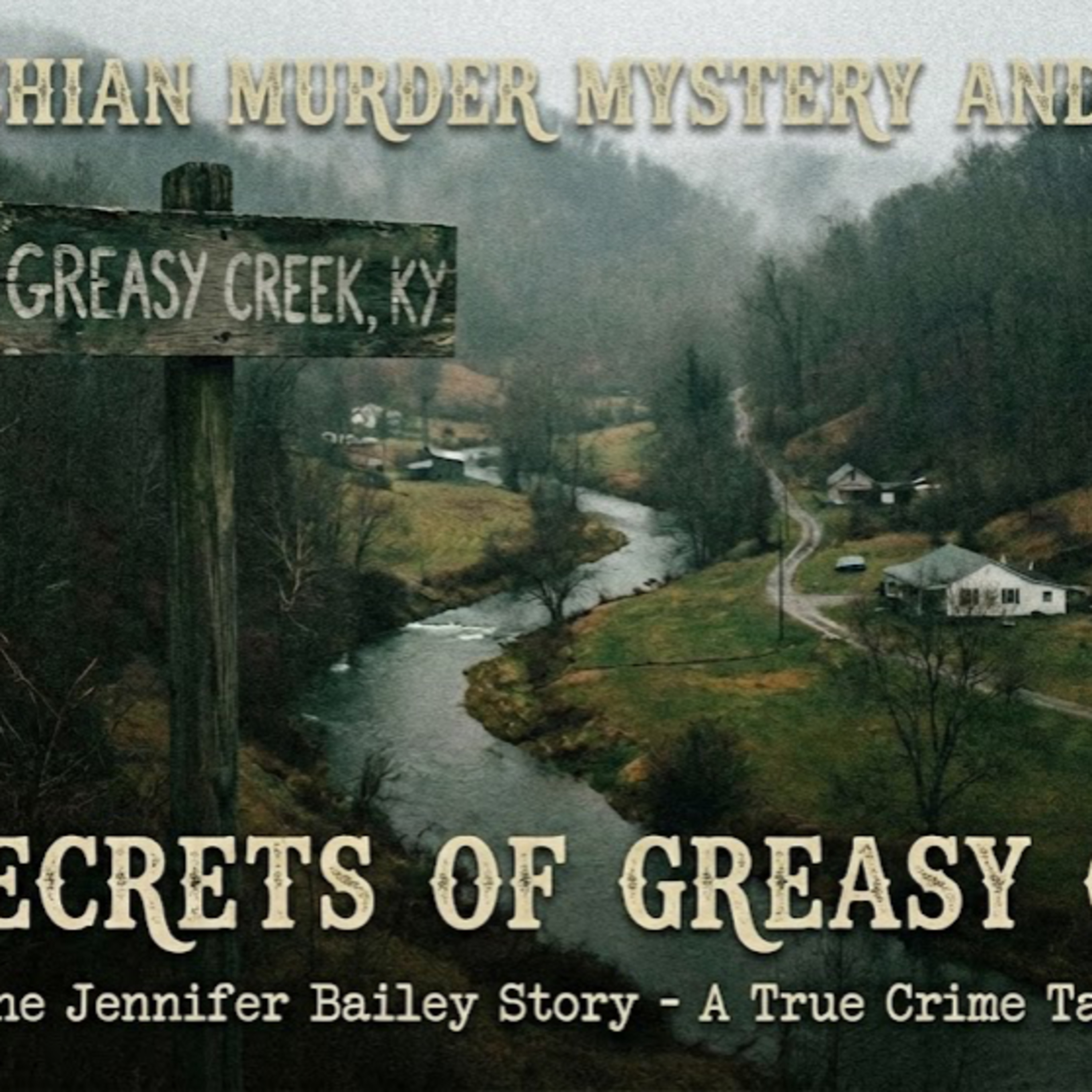 Appalachian Murder, Mystery And Legend