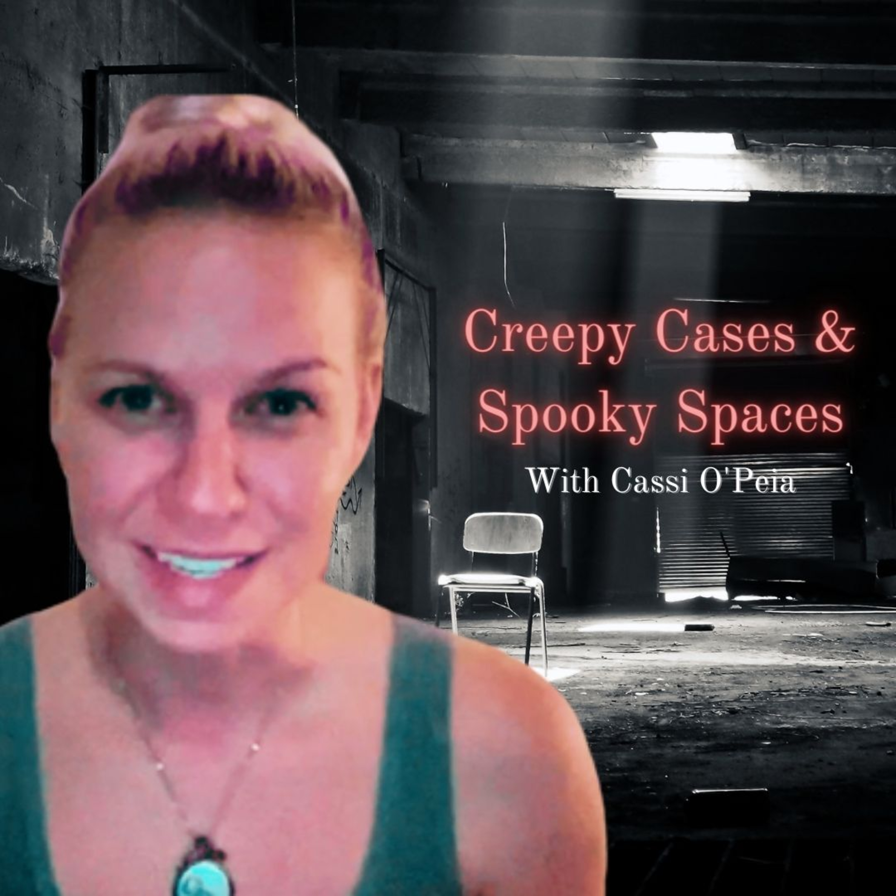 Creepy Cases & Spooky Spaces with Cassi O\'Peia