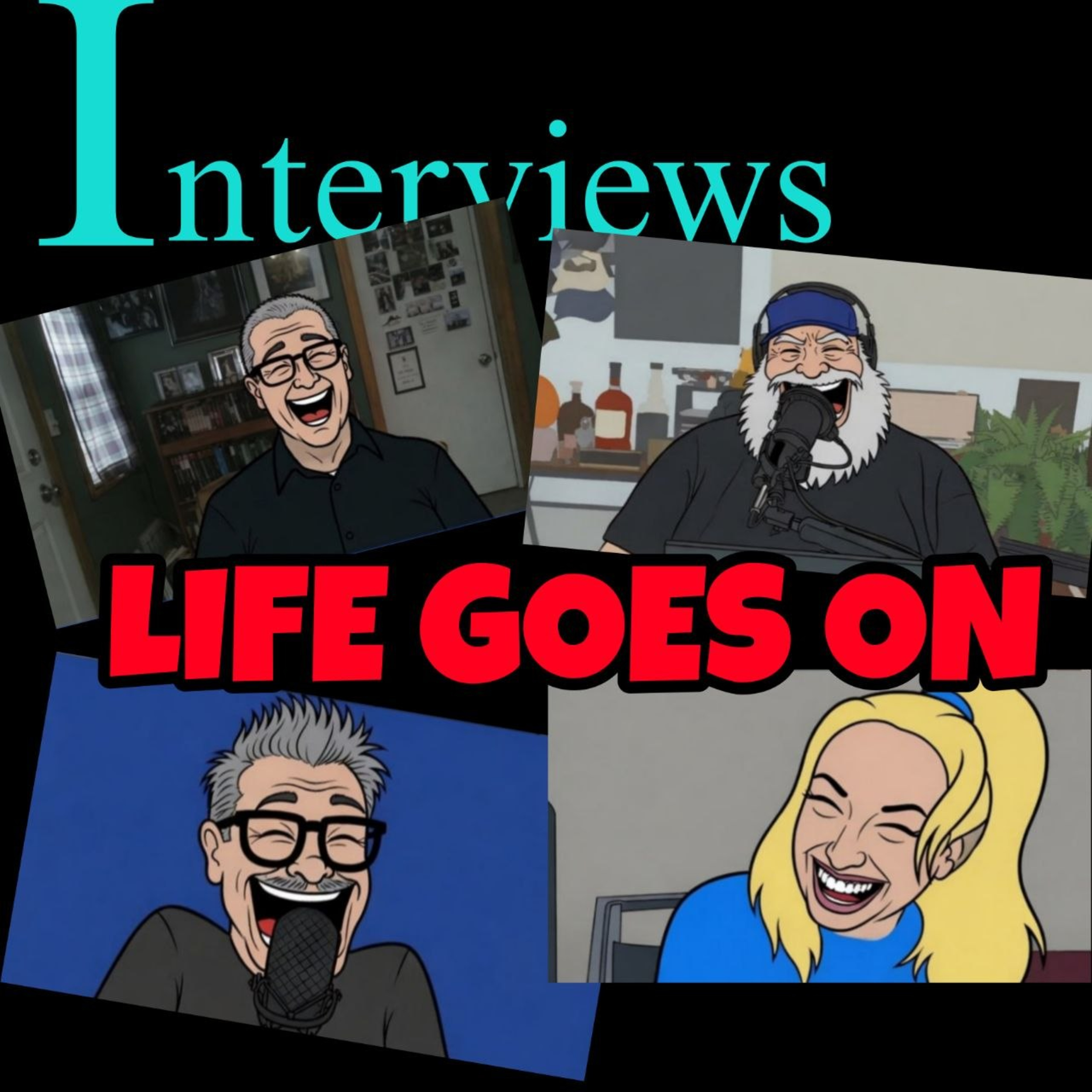 Special Guests: "Life Goes On" episode artwork