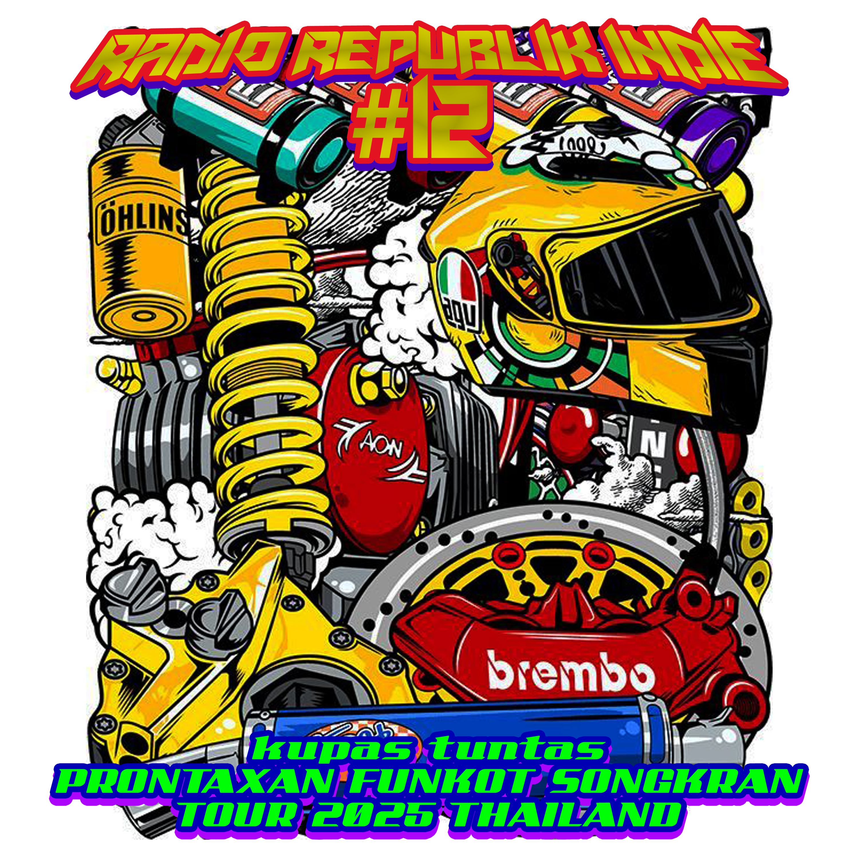 Radio Republik Indie Prontaxan #12: Kupas Tuntas Prontaxan Funkot Songkran Tour Thailand2025
