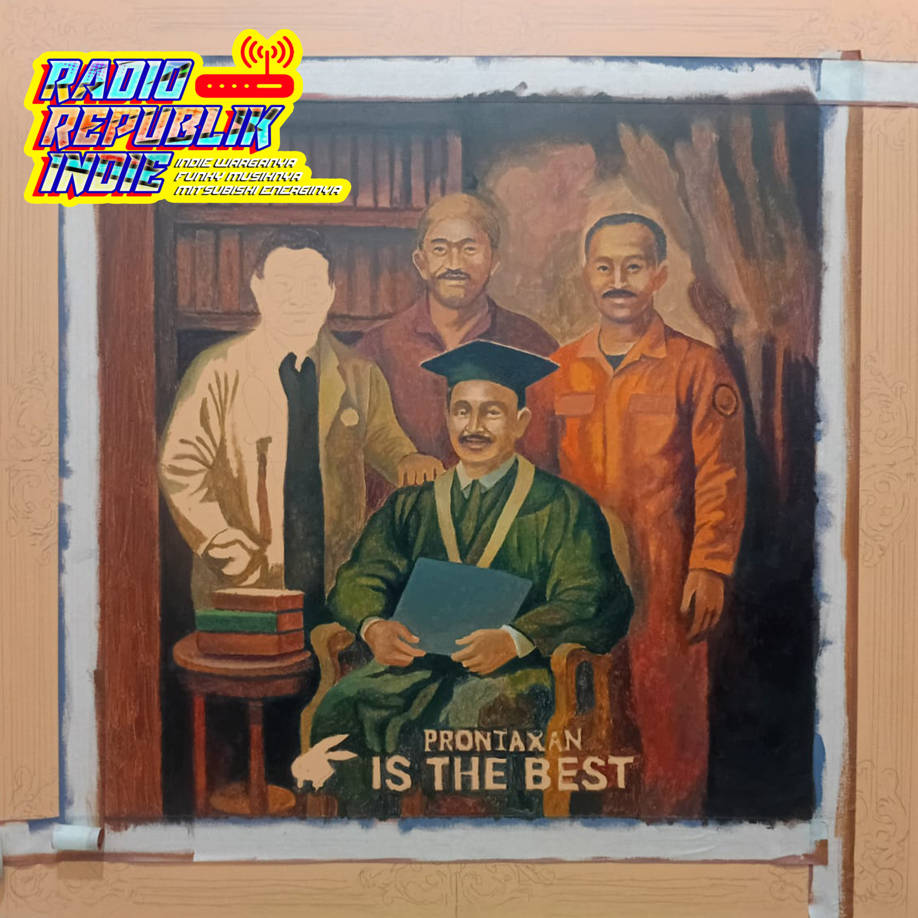 RRI (Radio Republik Indie) Prontaxan #14 Kupas Tuntas Album PRONTAXAN - IS THE BEST