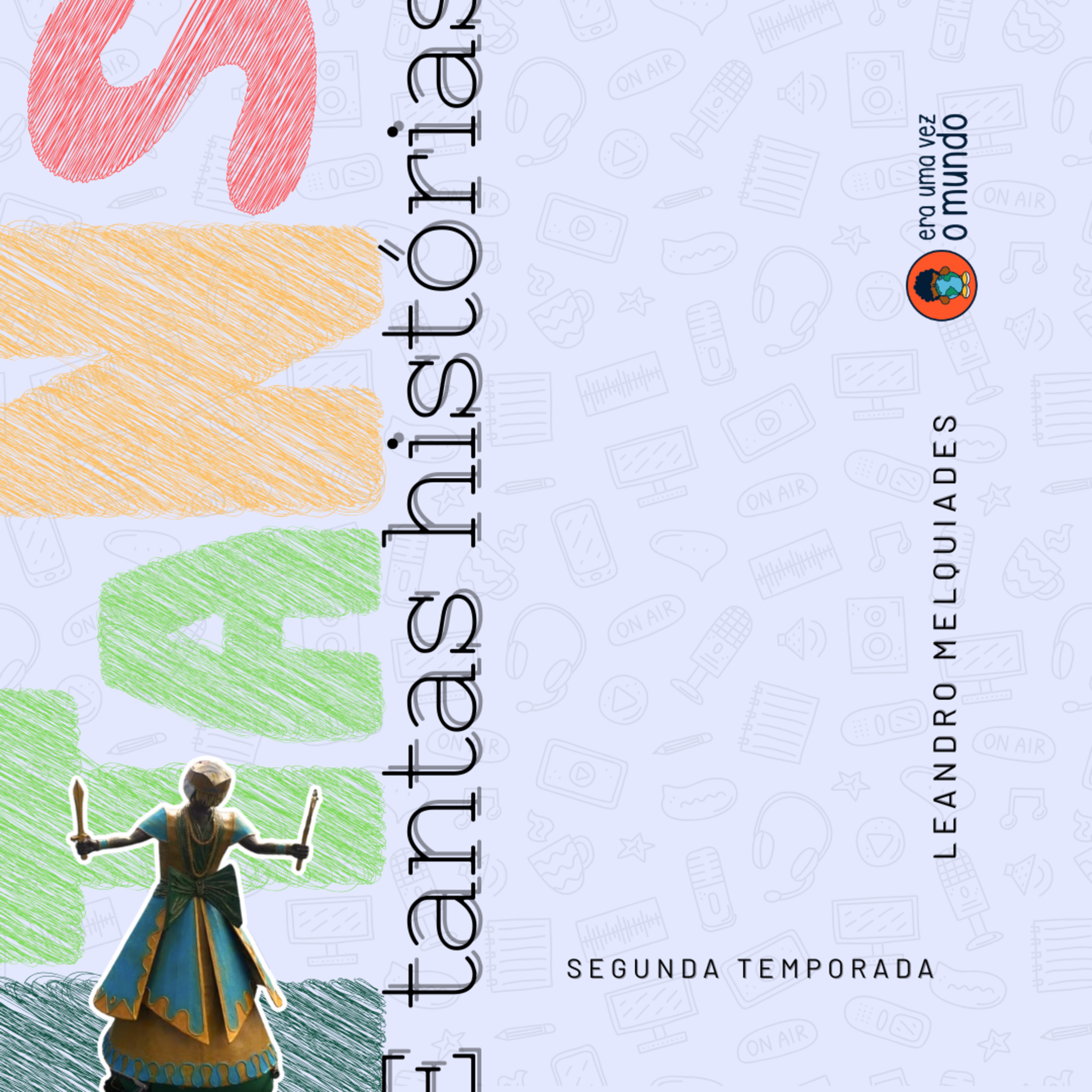 Itans e Tantas Histórias