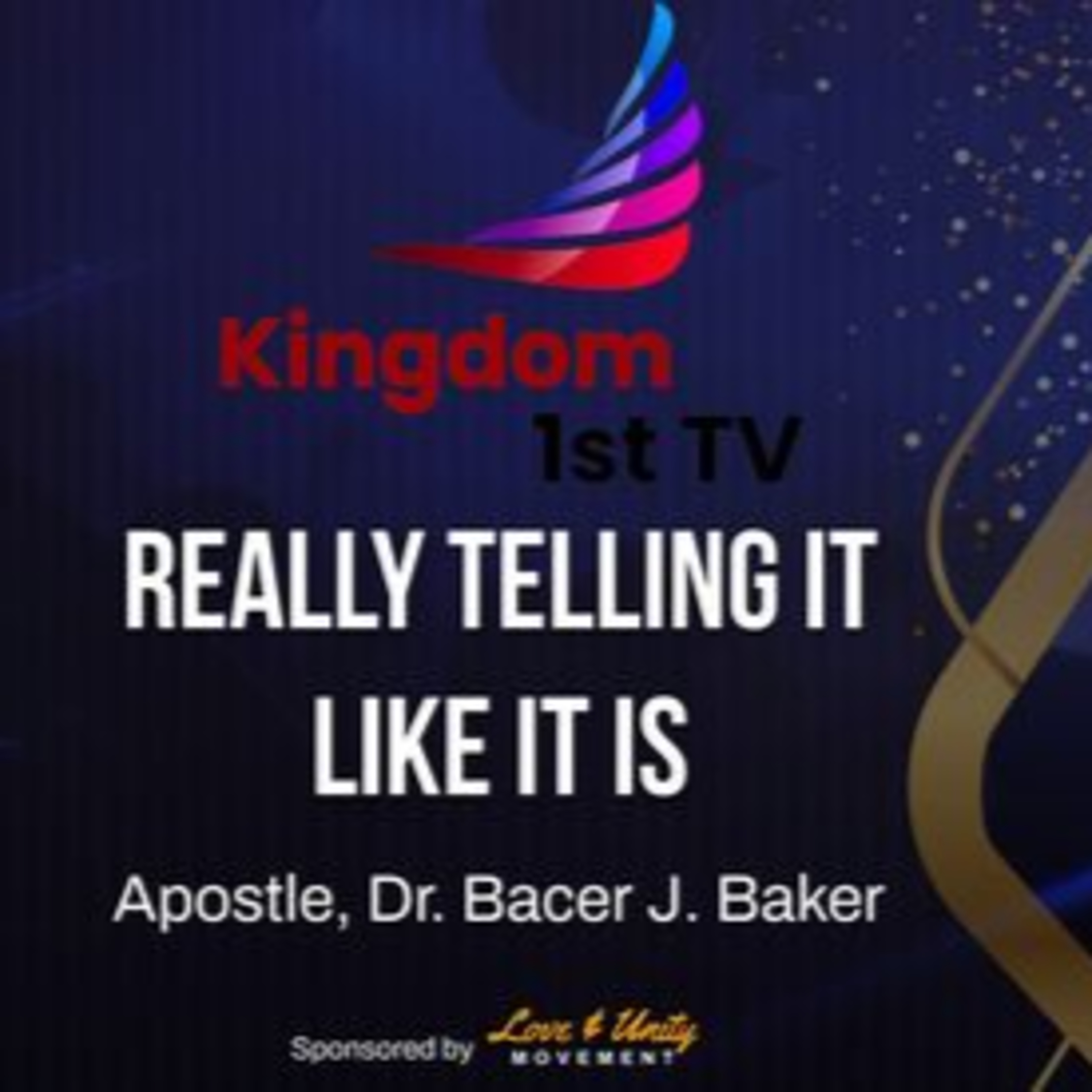 "Really Telling It Like It Is" with Apostle Bacer J. Baker - "I am not my own" episode artwork