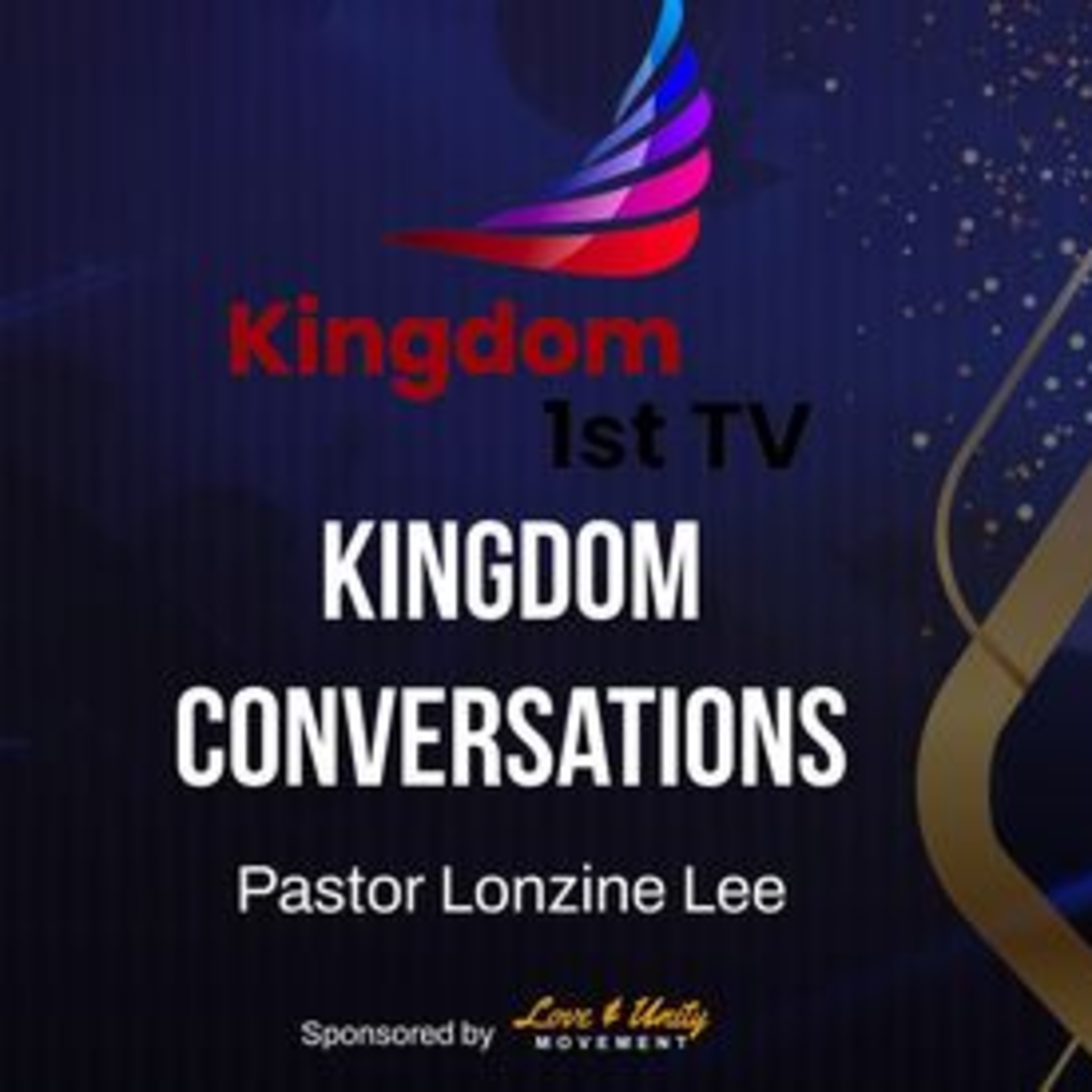 Kingdom Conversations with Lonzine Lee: Special Guest Apostle Marshall McGee - Corporate Dominion episode artwork