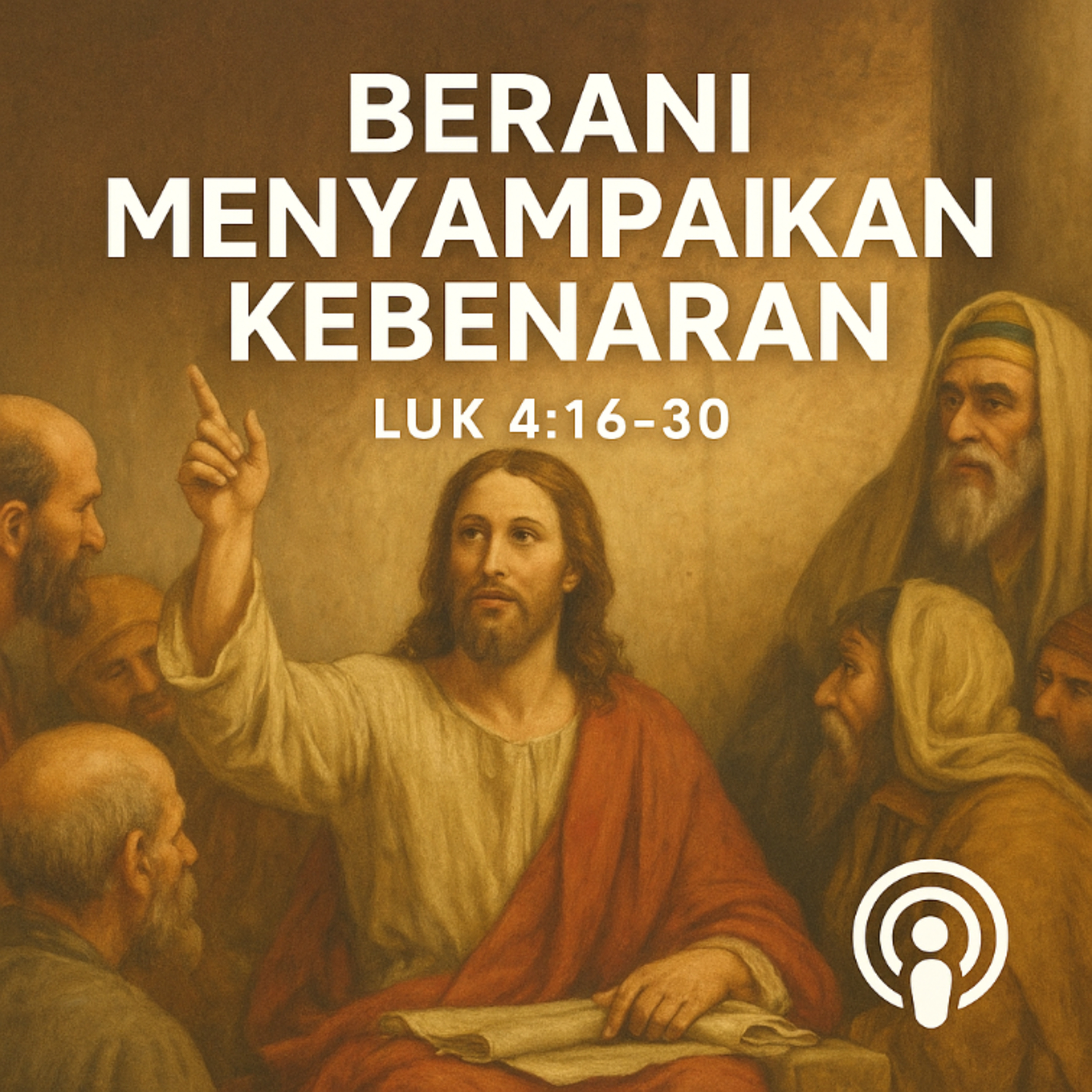 01.09.25 Berani Menyampaikan Kebenaran episode artwork