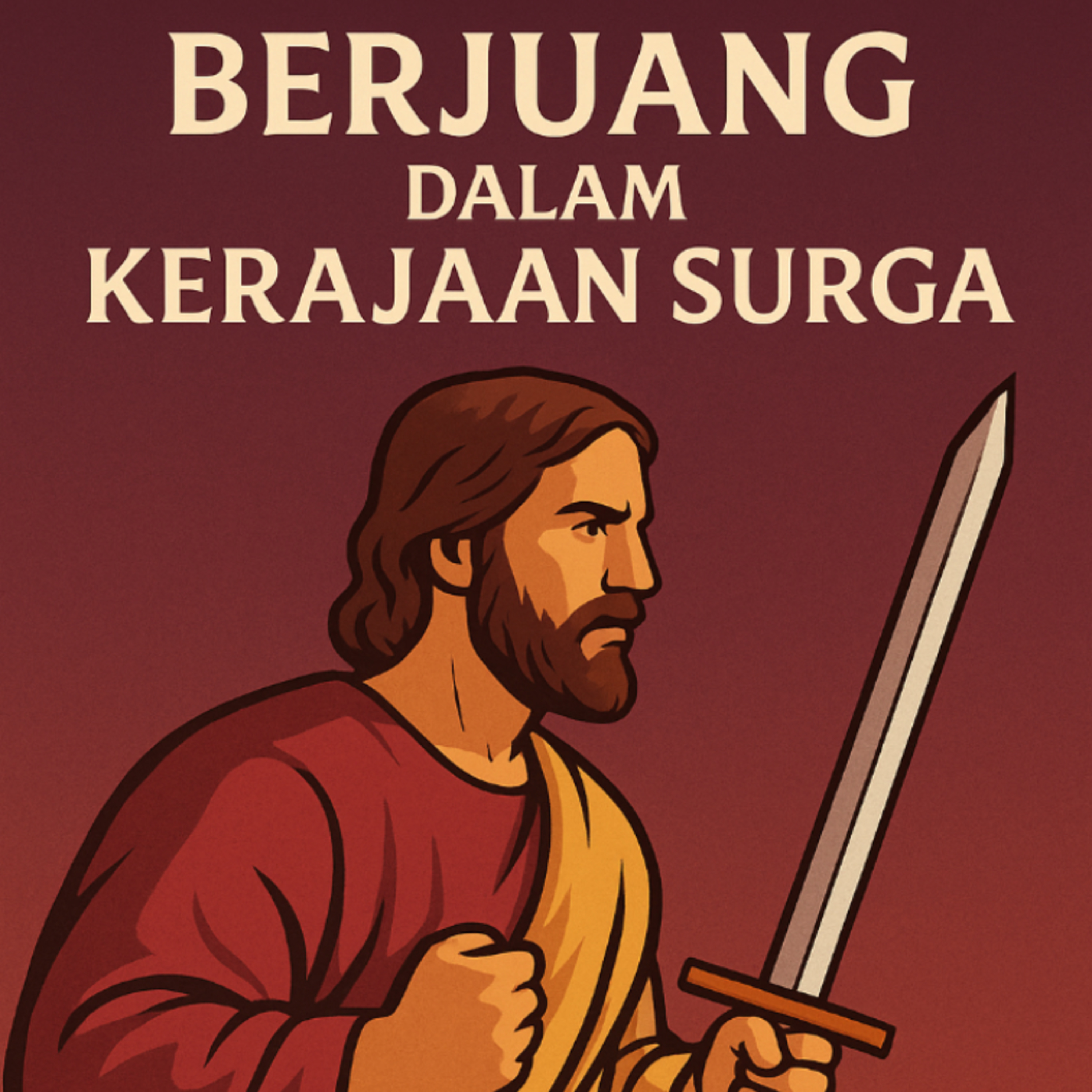 11.12.25 🌿 Berjuang dalam Kerajaan Surga episode artwork