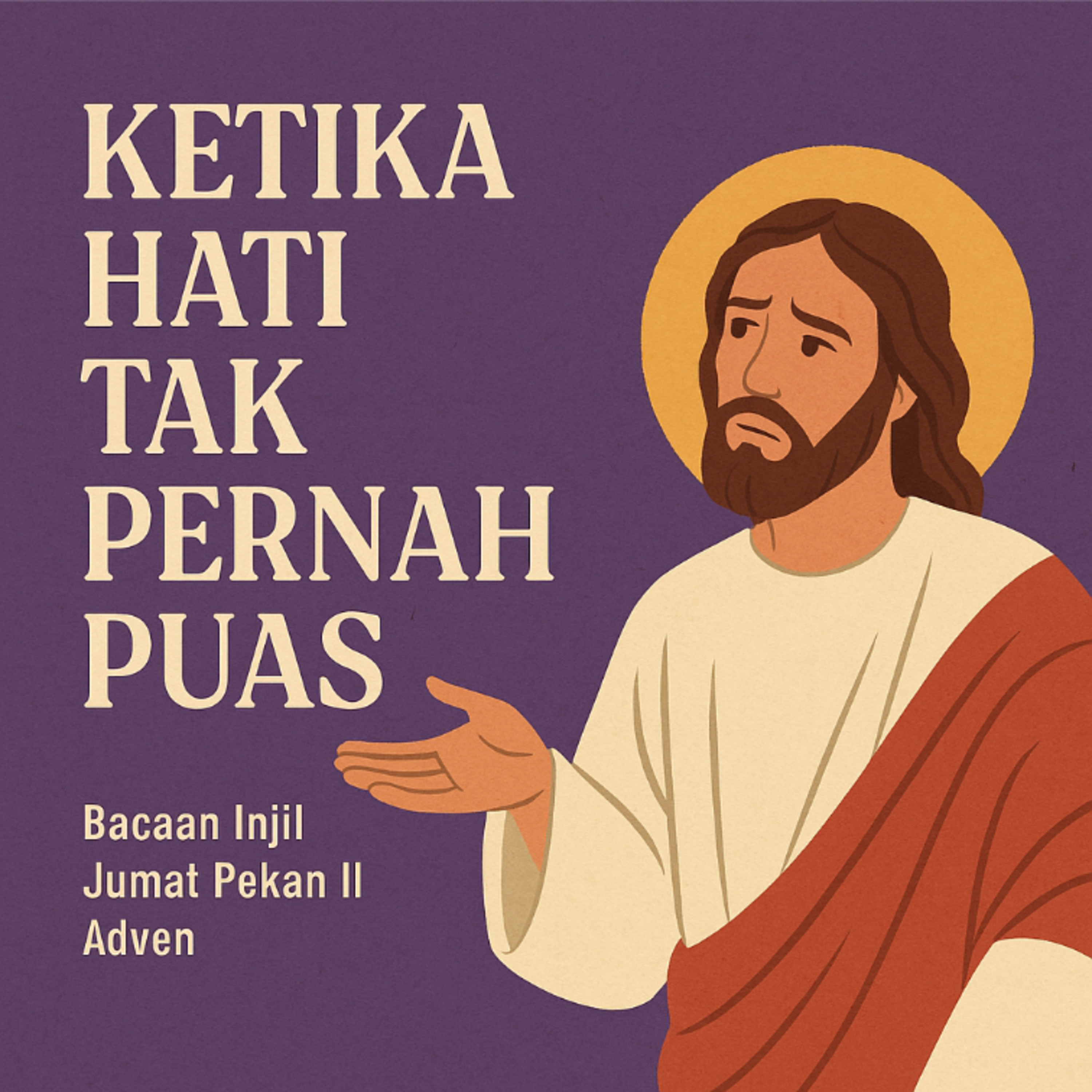 12.12.25 🌿 Ketika Hati Tak Pernah Puas episode artwork