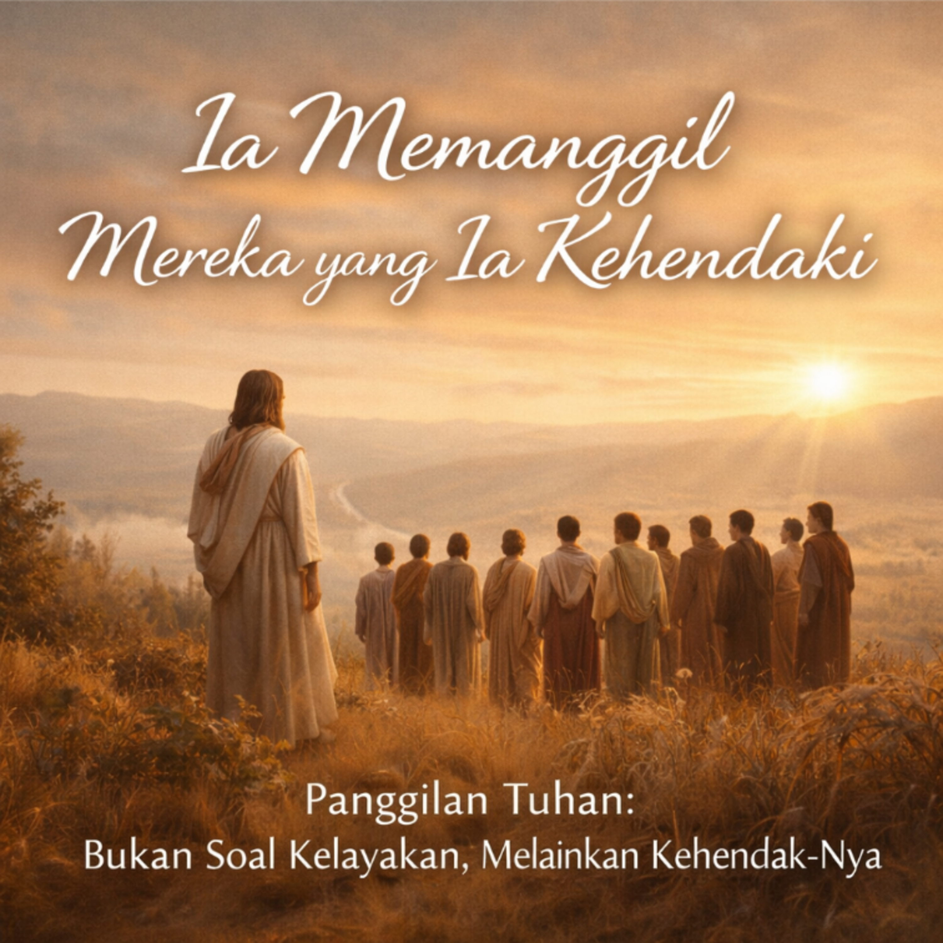 23.01.25 Ia Memanggil Mereka yang Ia Kehendaki episode artwork