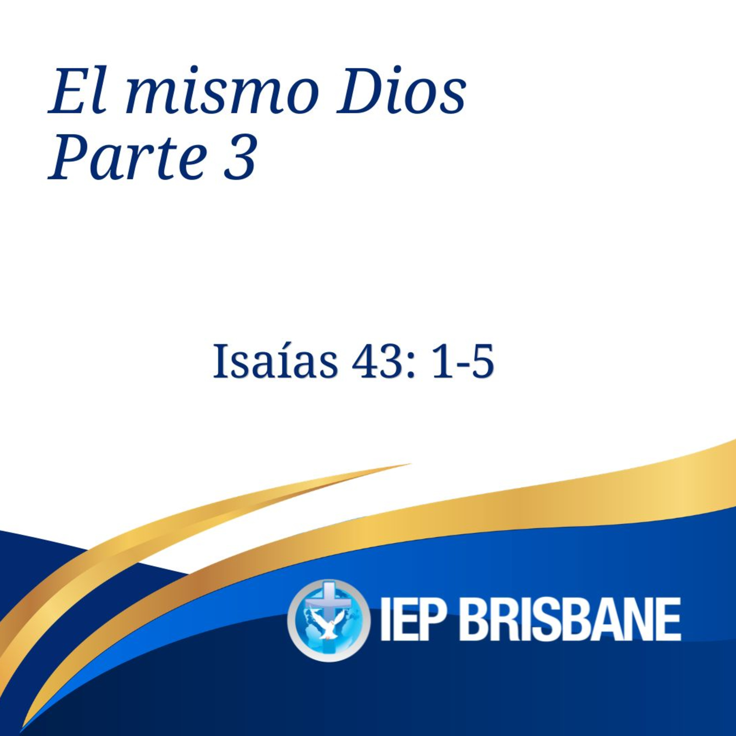 El mismo Dios - parte 3 episode artwork