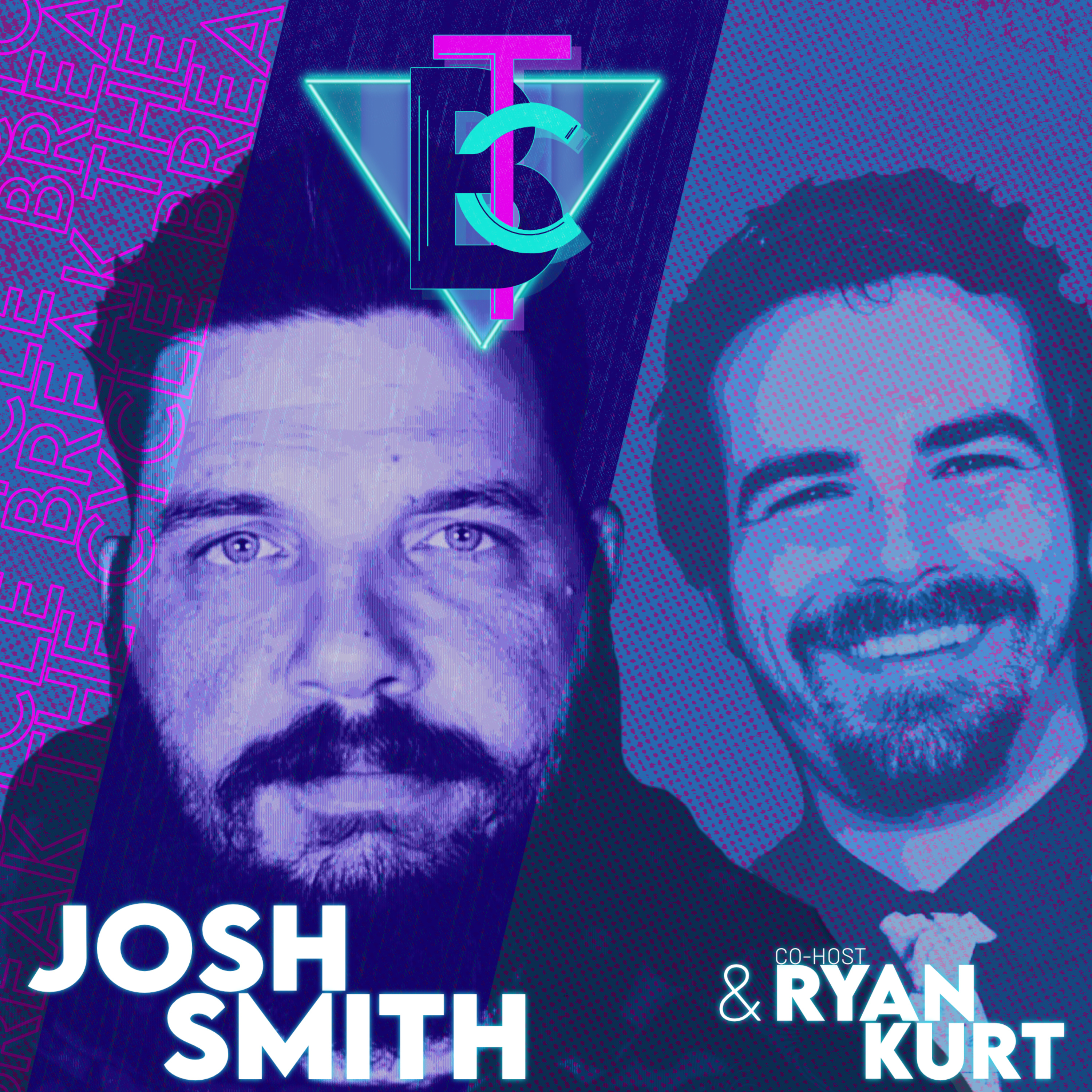 Break The Cycle w/Joshua Smith