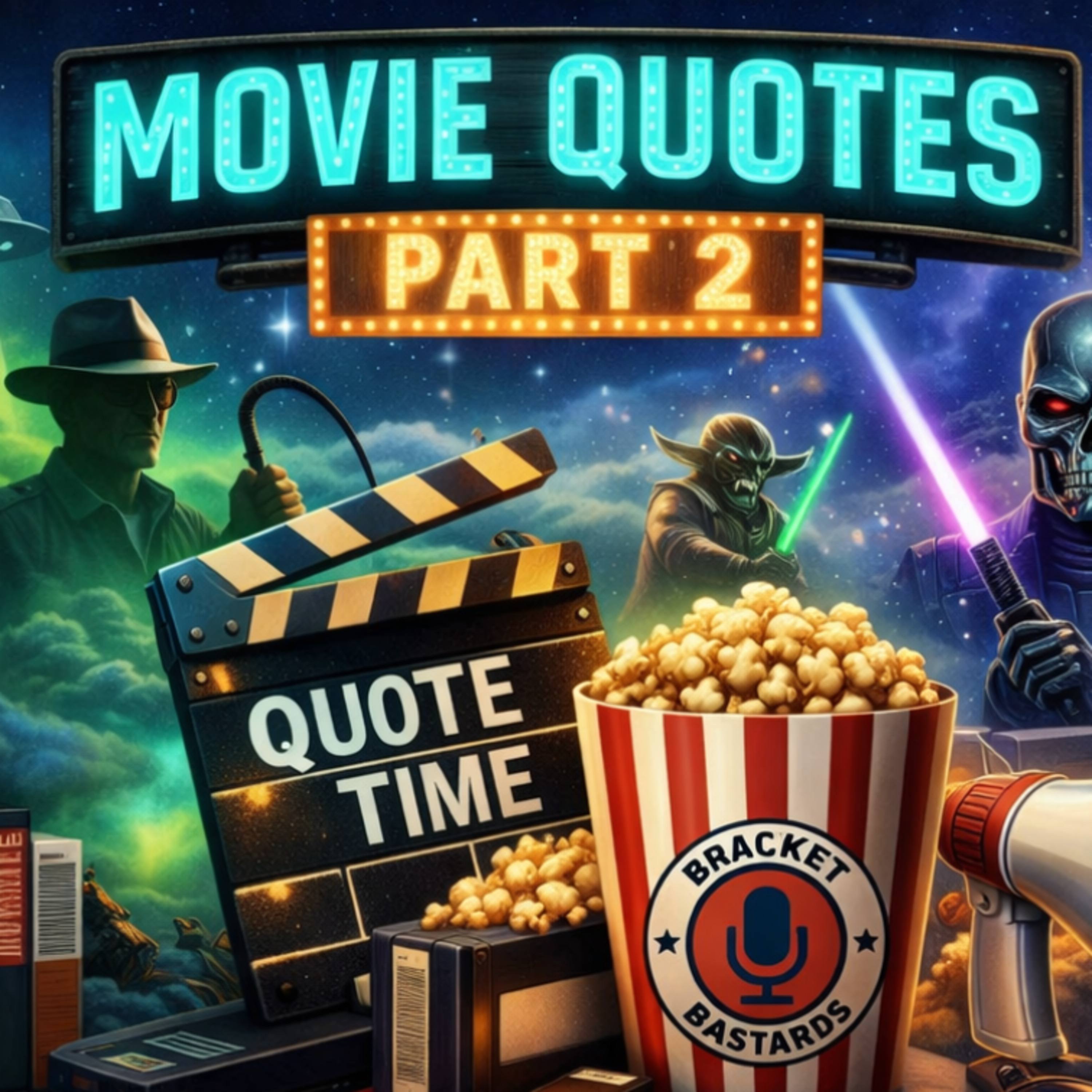 Bracket Bastards #219 "Dinner For The Dinos": 2026 Movie Quotes Tournament Part 2 episode artwork