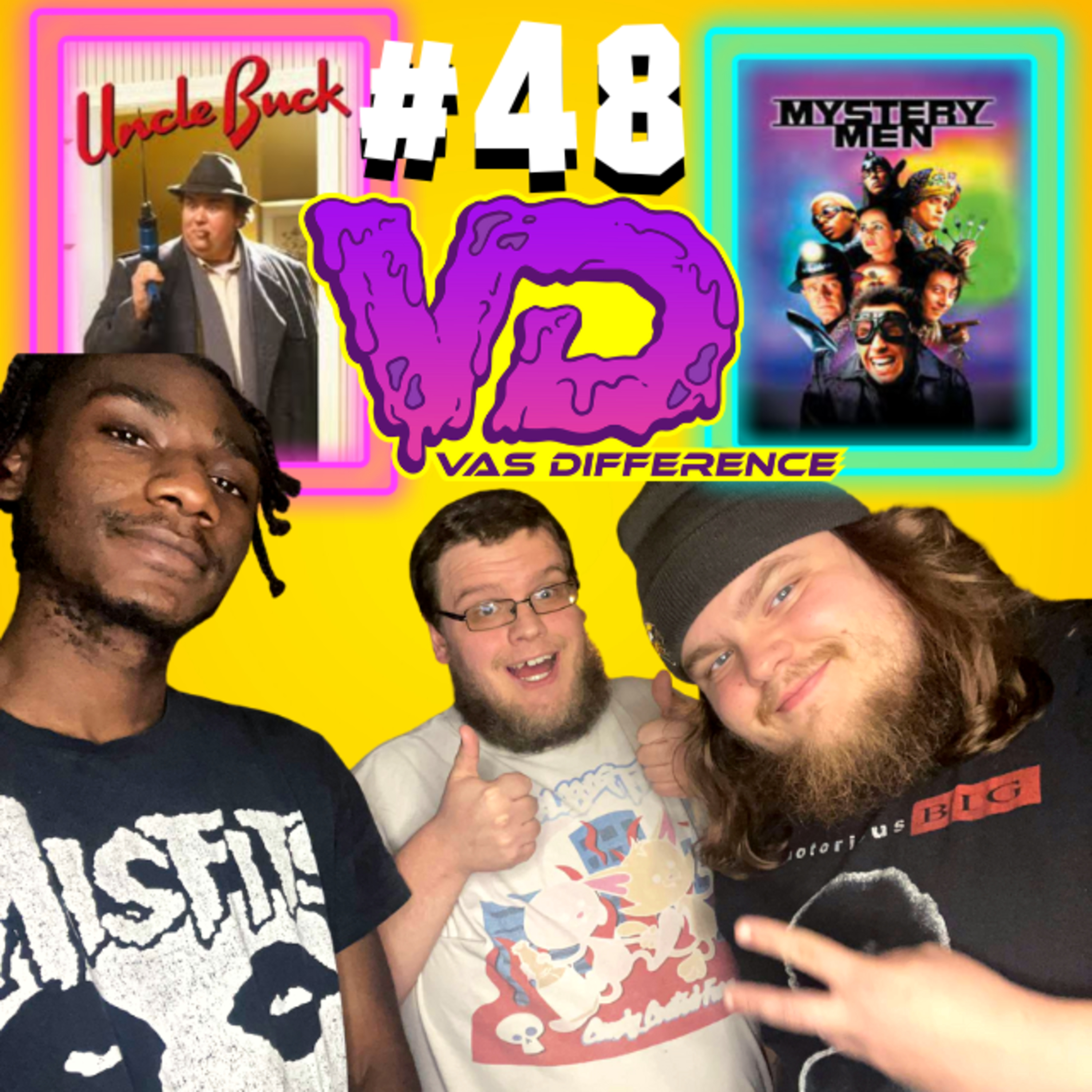 #48 Uncle Buck vs Mystery Men episode artwork